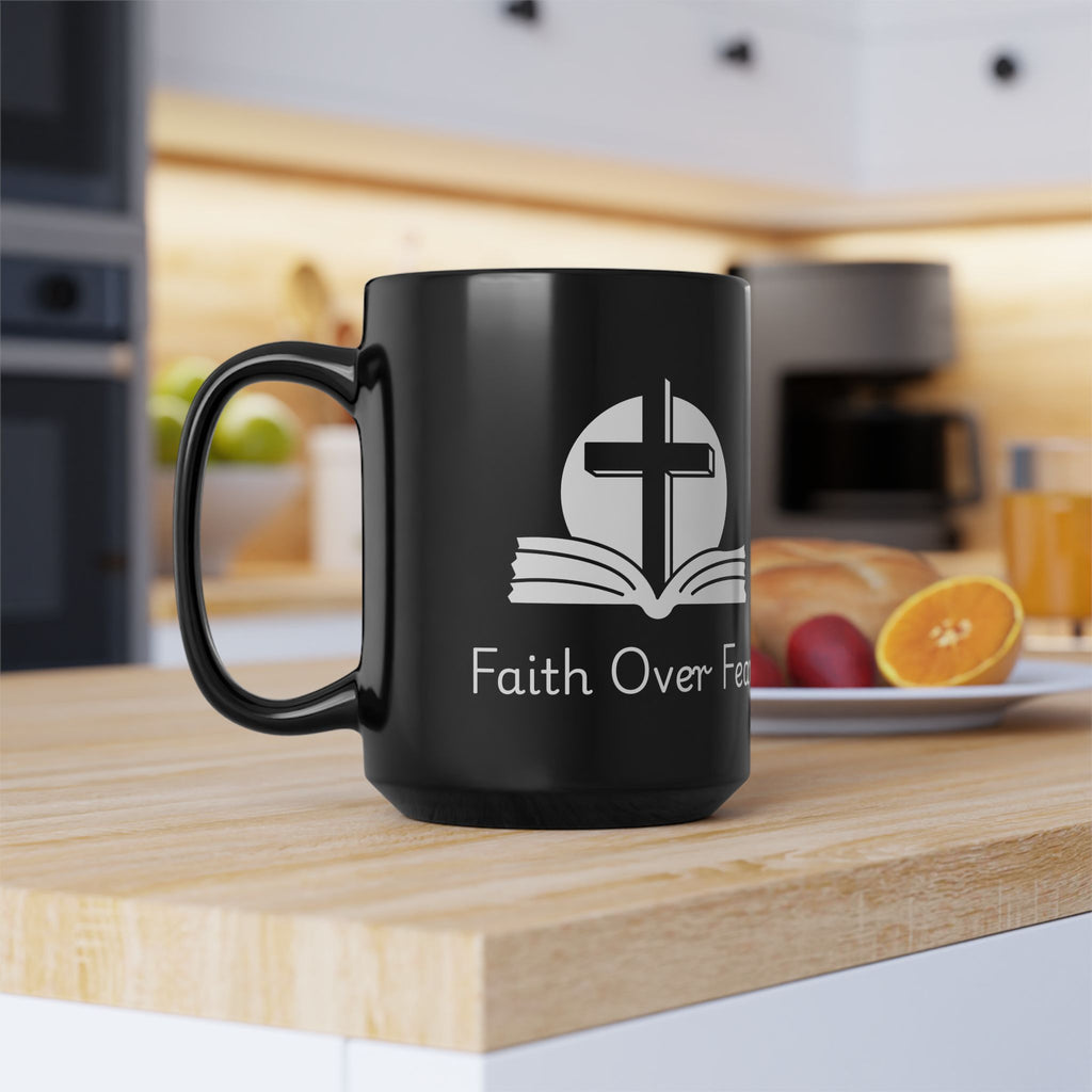 Faith Over Fear – Christian Black Coffee Mug