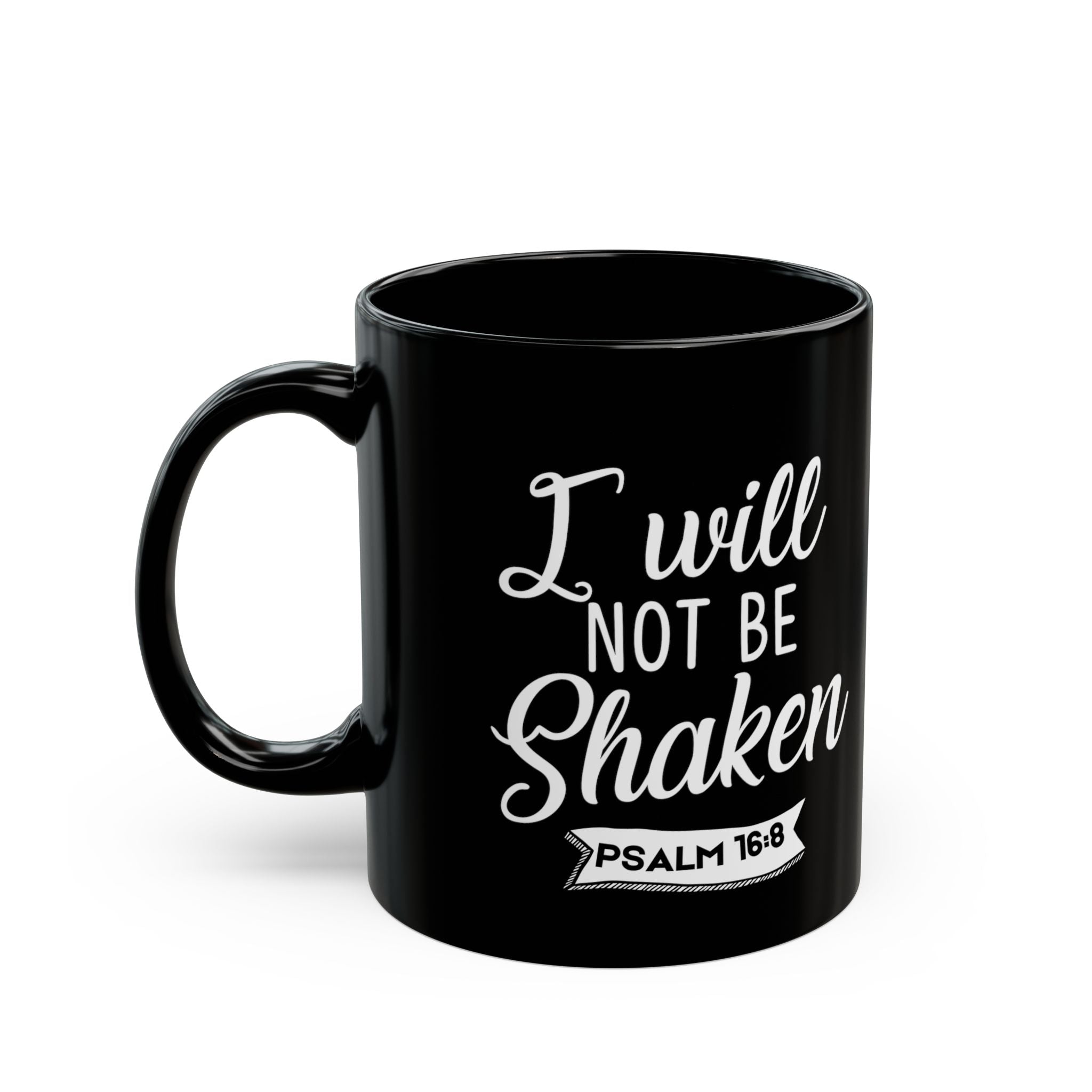 Unshaken - Psalm 16:8 Warrior Mug