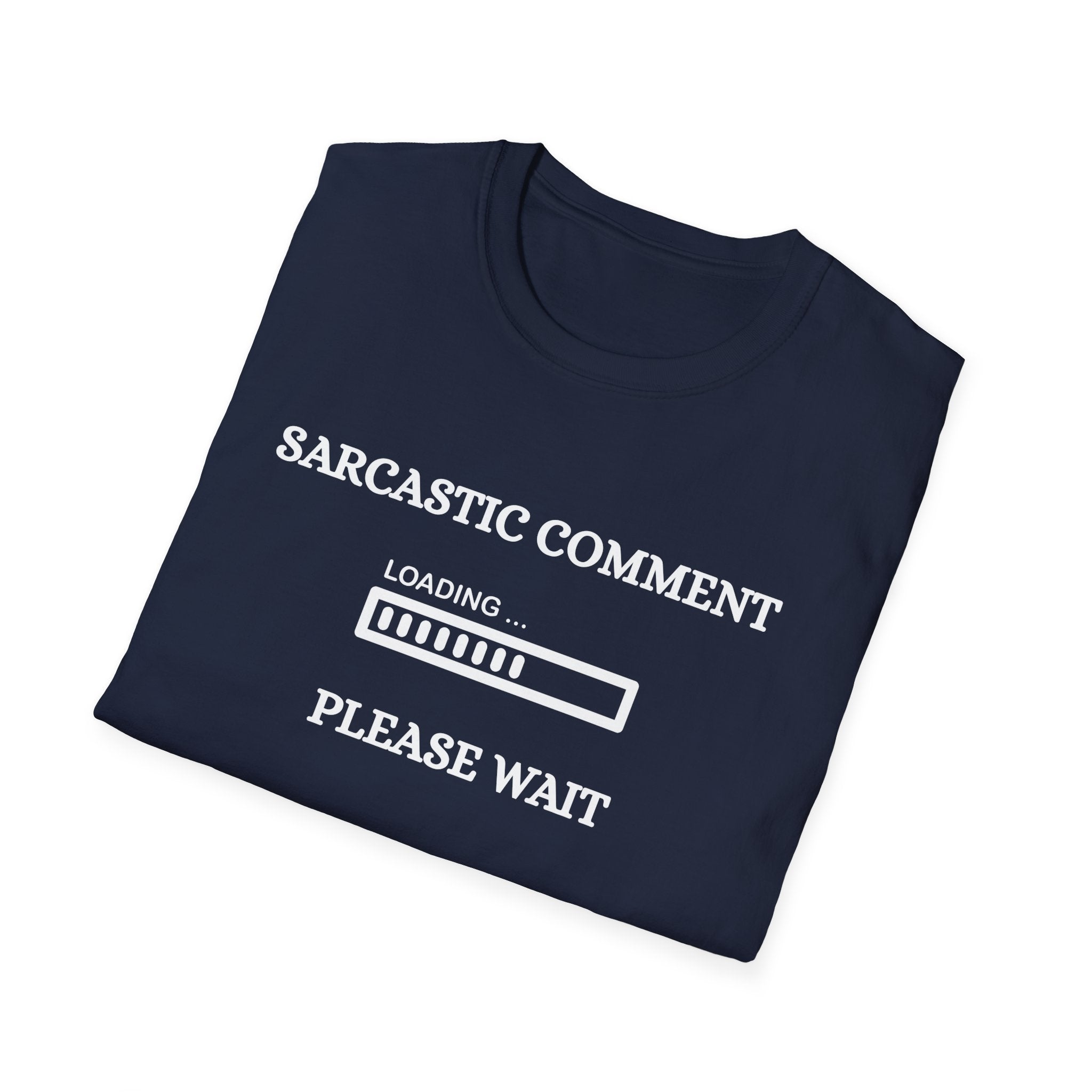 Sarcastic Comment Tee (Dark)