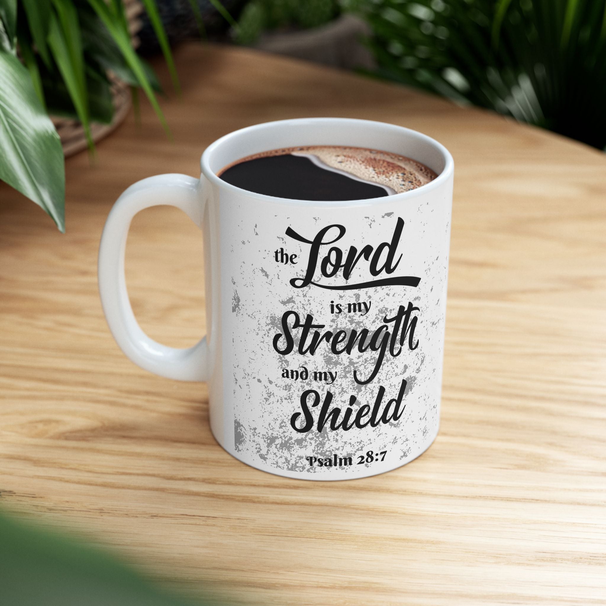 My Strength and My Shield | Premium 15oz White Coffee Mug