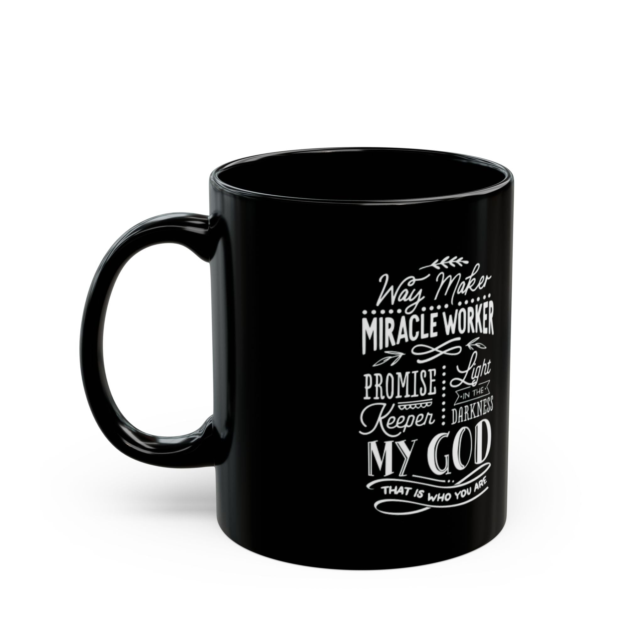 Inspirational Faith Coffee Mug — “Way Maker, Miracle Worker” Black Ceramic (11oz/15oz)