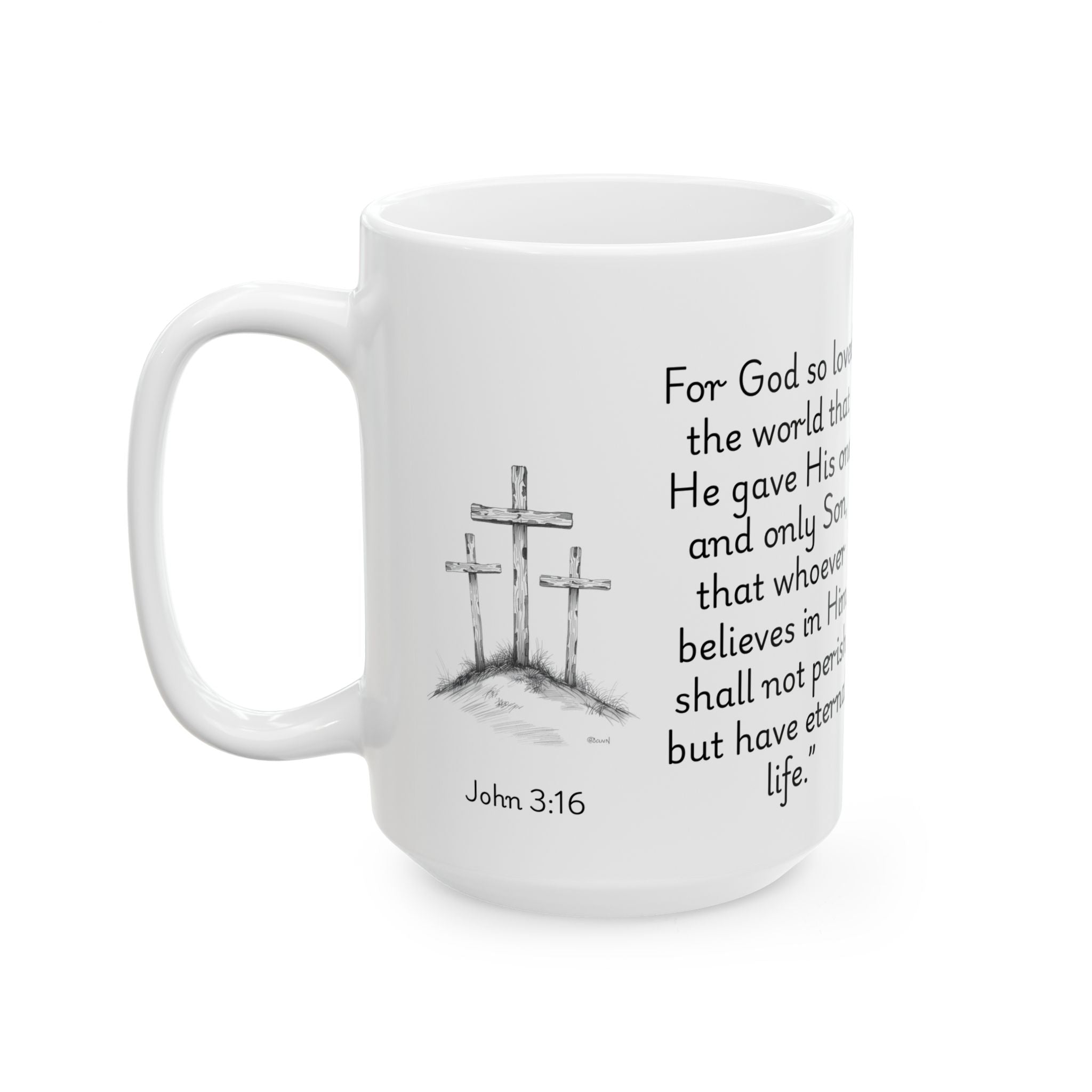 John 3:16 Three Crosses – Christian Coffee Mug