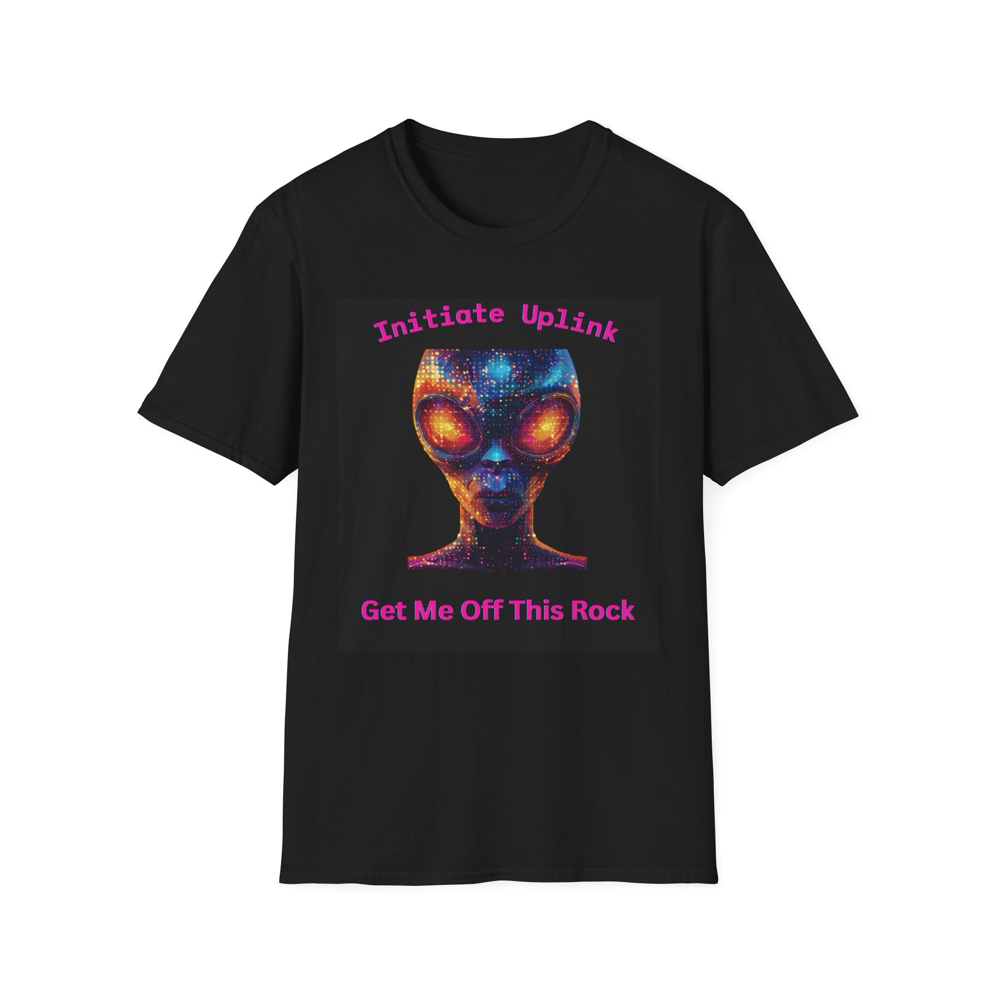 Alien Graphic T-Shirt — "Initiate Uplink / Get Me Off This Rock"