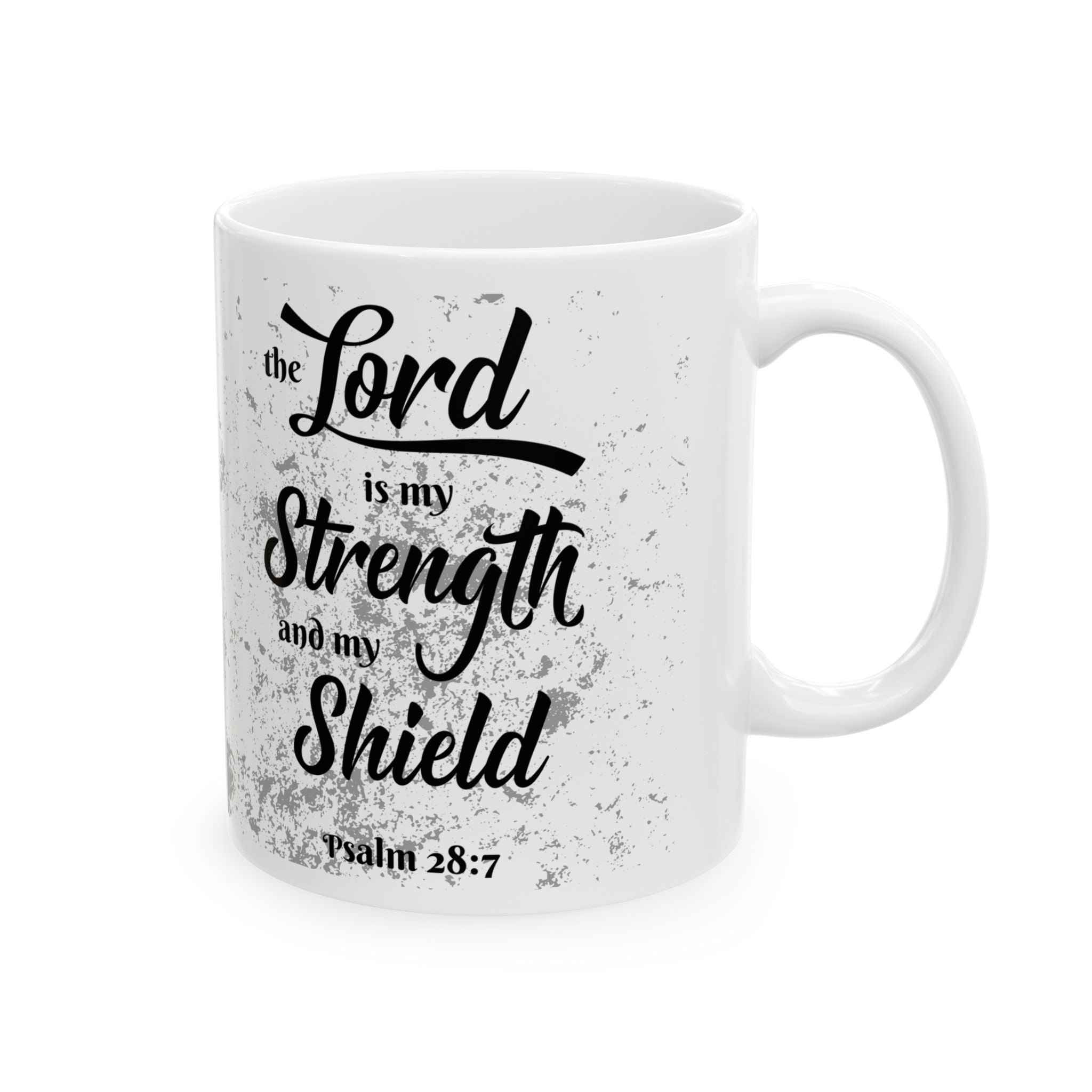 My Strength and My Shield | Premium 15oz White Coffee Mug