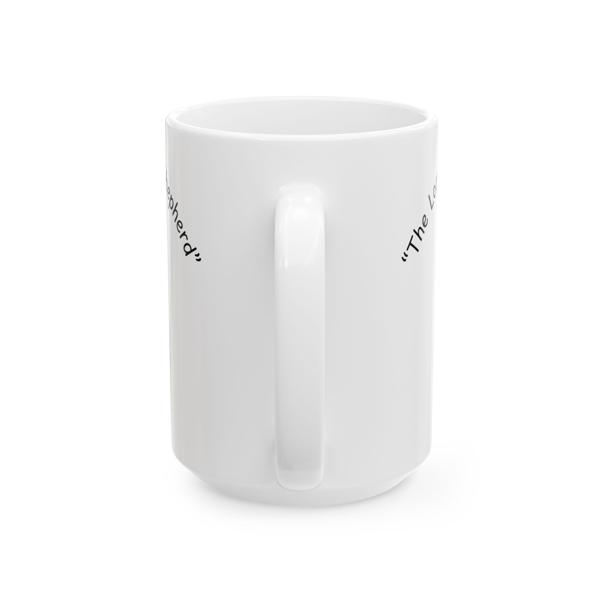 The Lord Is My Shepherd – Psalm 23 Christian Coffee Mug.