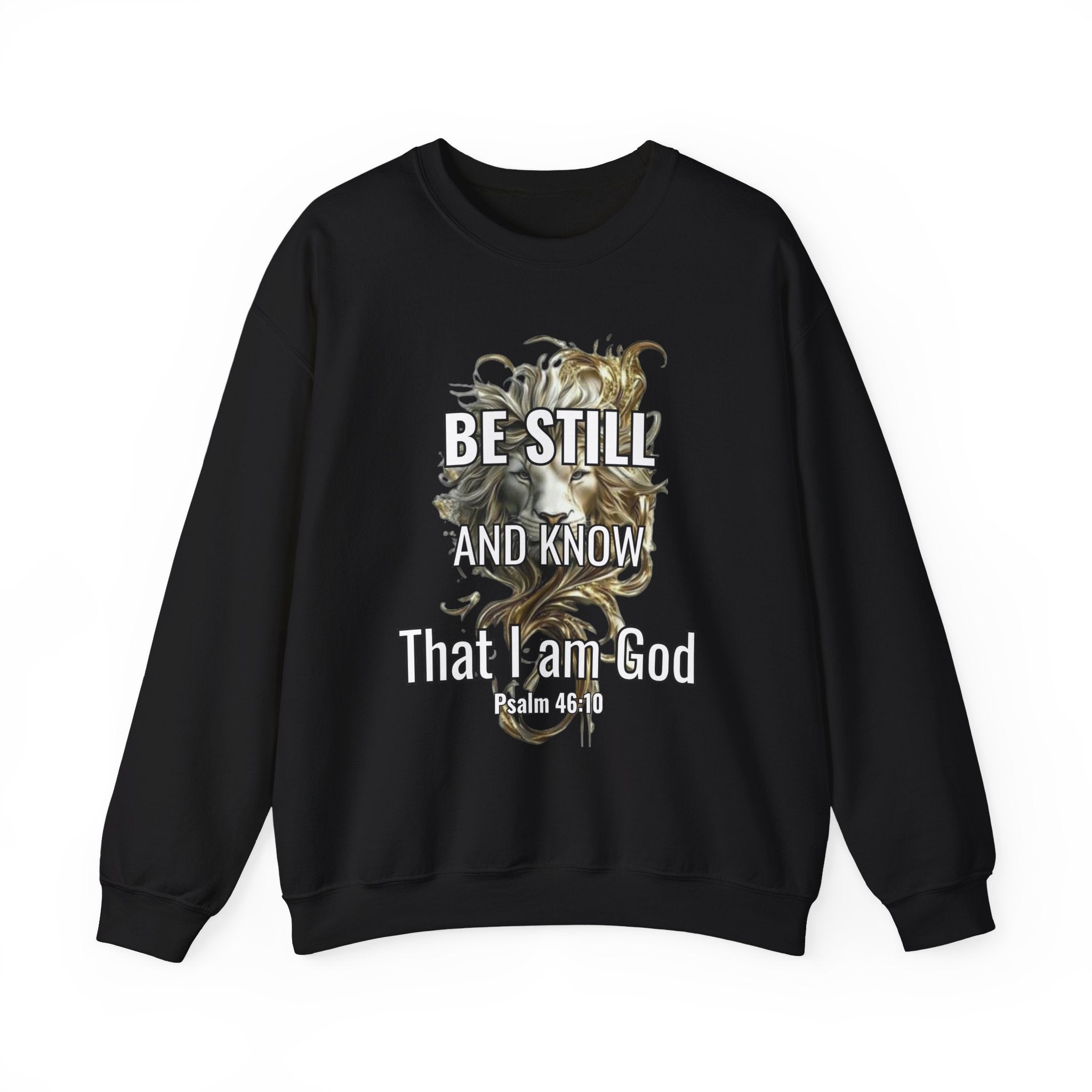 Be Still and Know — Heavyweight Christian Crewneck Sweatshirt