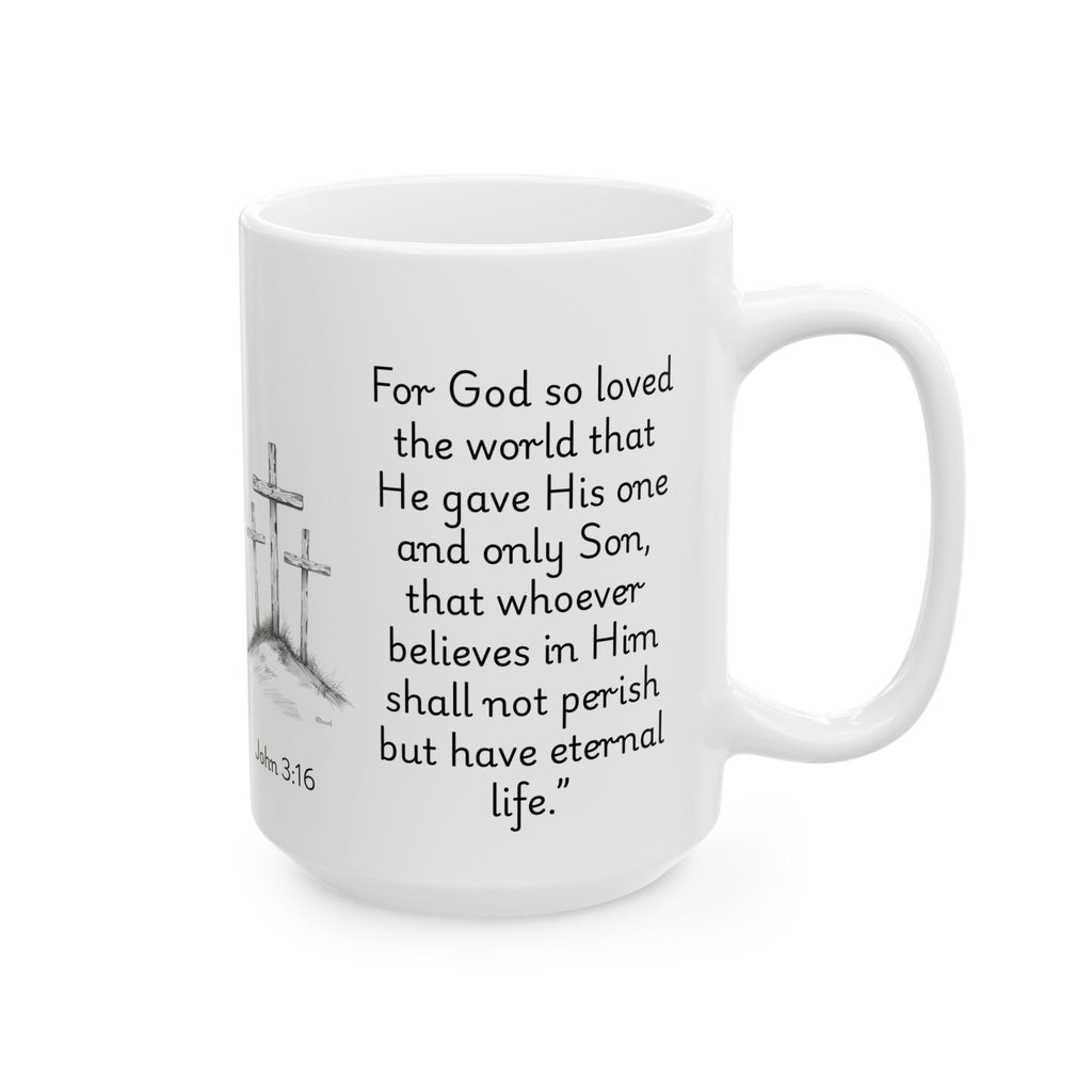 John 3:16 Three Crosses – Christian Coffee Mug