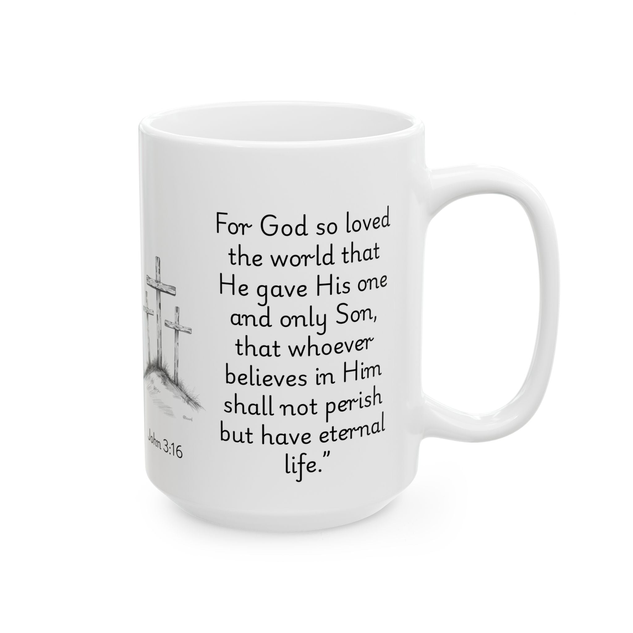 John 3:16 Three Crosses – Christian Coffee Mug