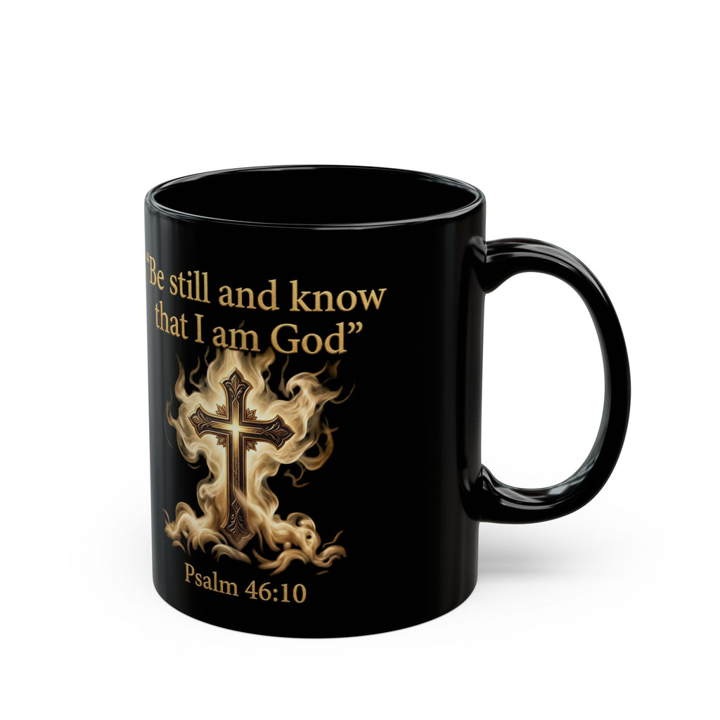 Black ceramic Christian mug with gold glowing cross and flames, "Be still and know that I am God" Psalm 46:10, 15oz