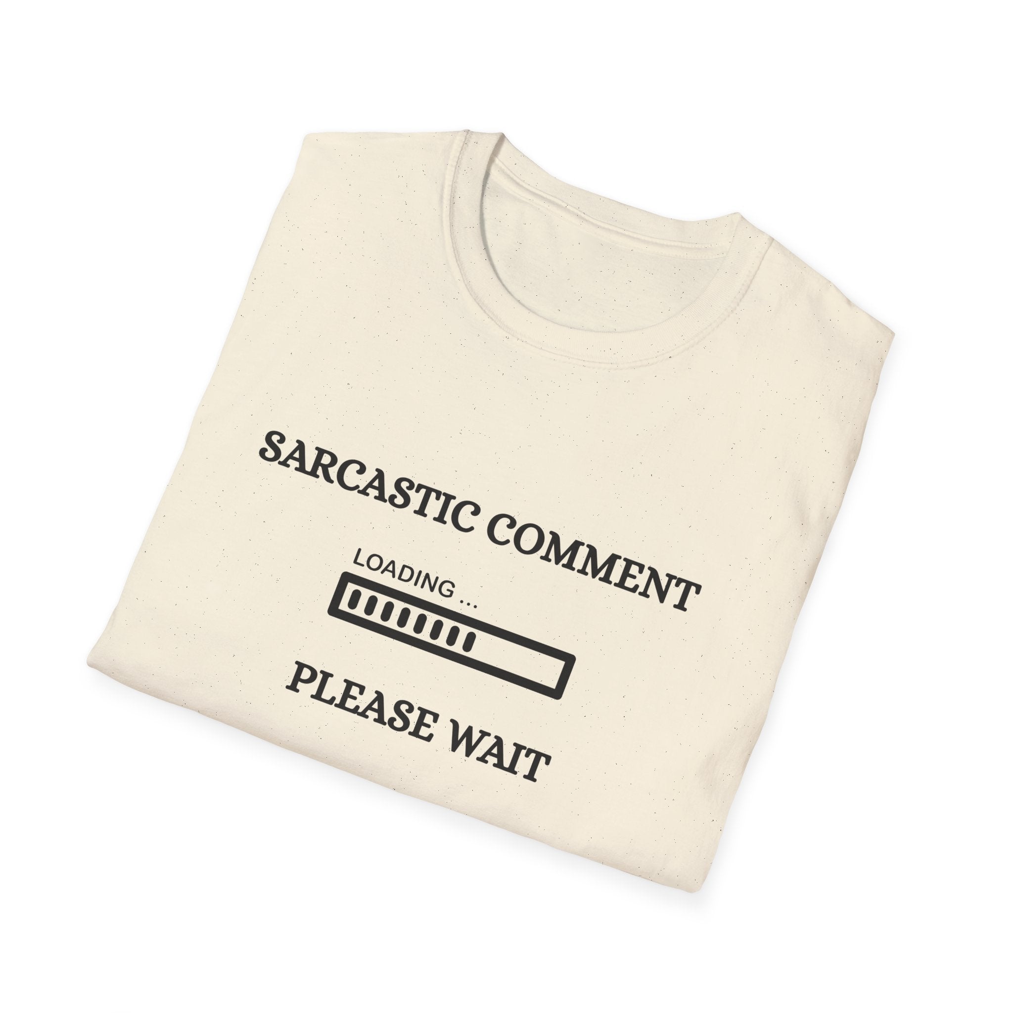 Sarcastic Comment Tee (Light)