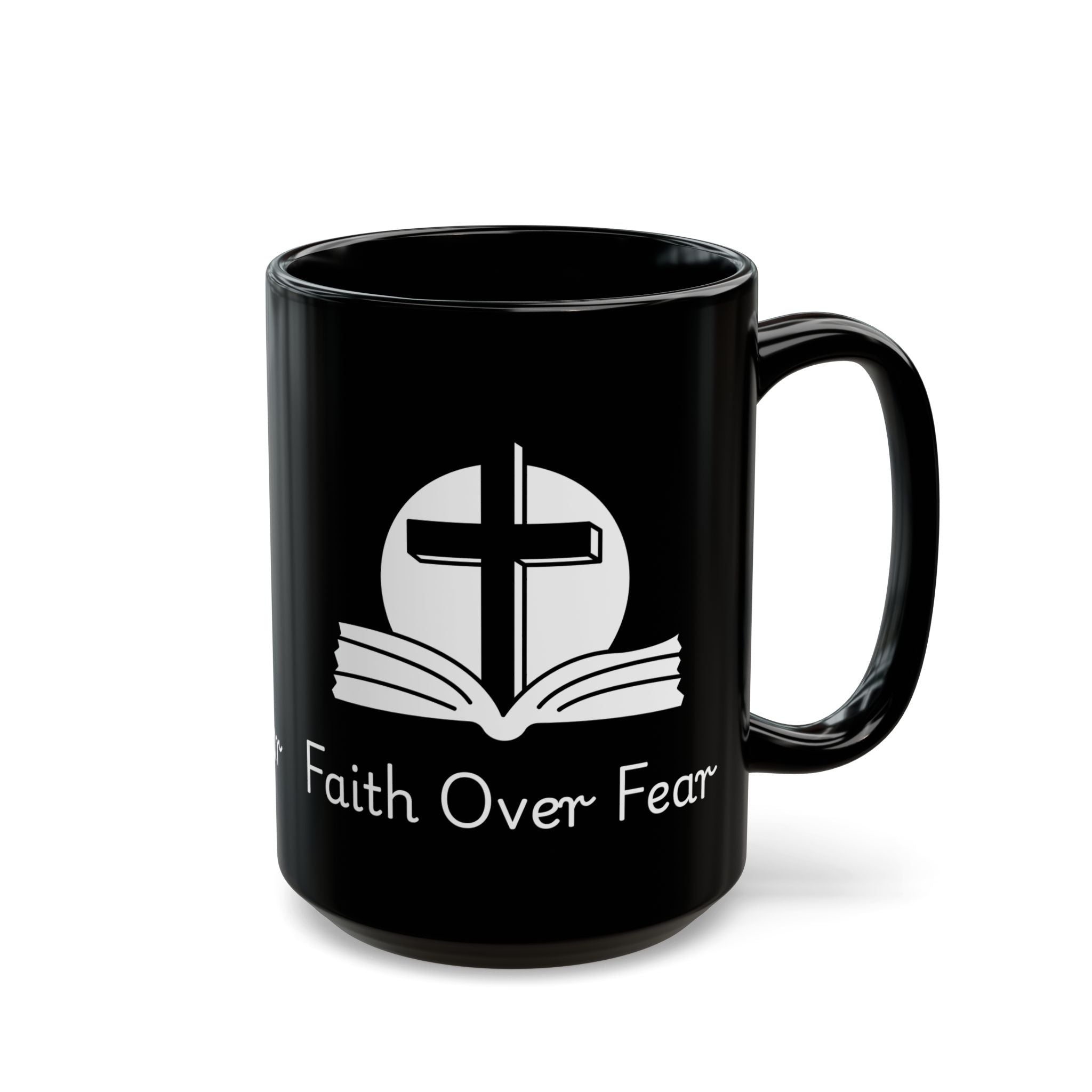 Faith Over Fear – Christian Black Coffee Mug
