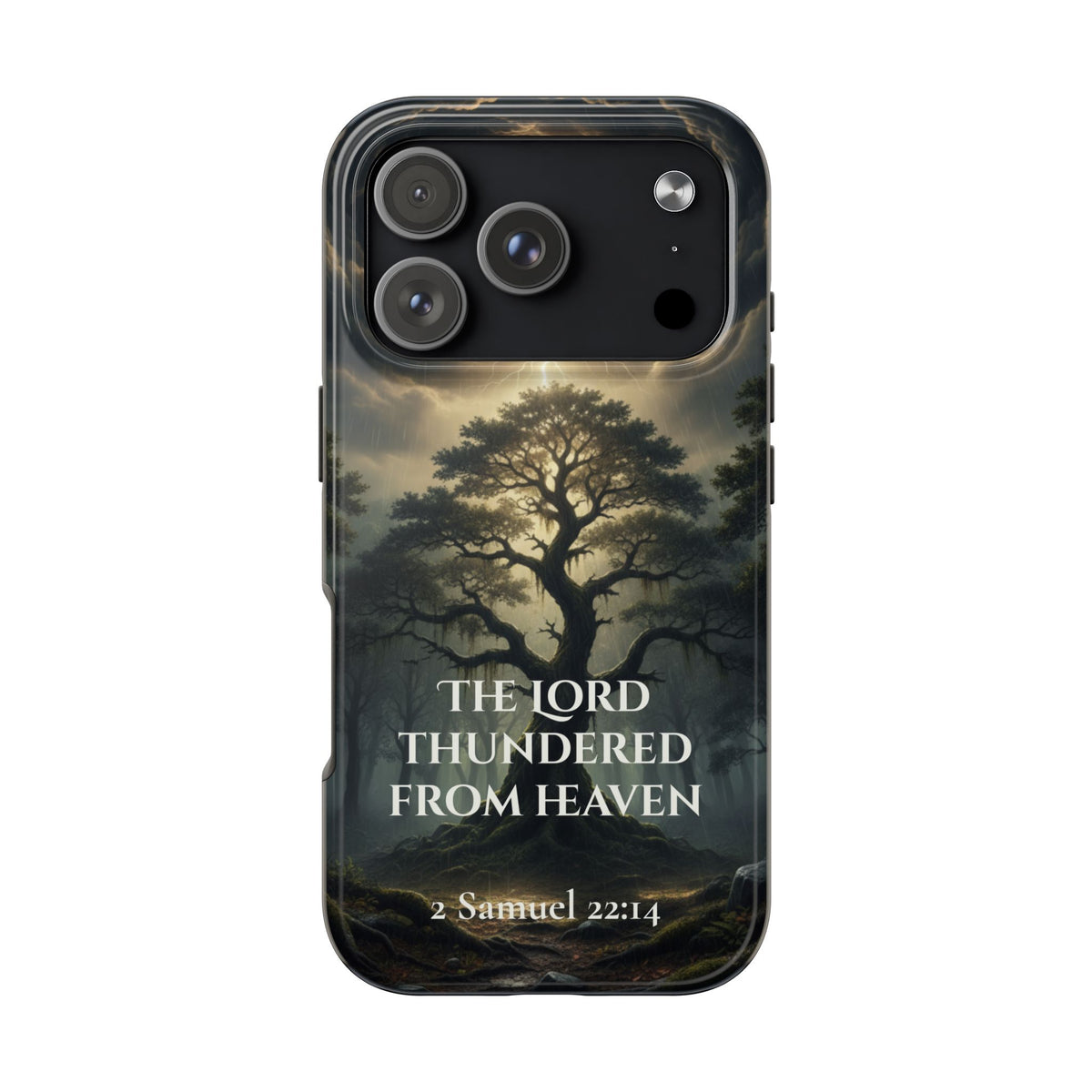 Christian Phone Case — "The Lord Thundered From Heaven" (2 Samuel 22:14) Storm & Lightning Design