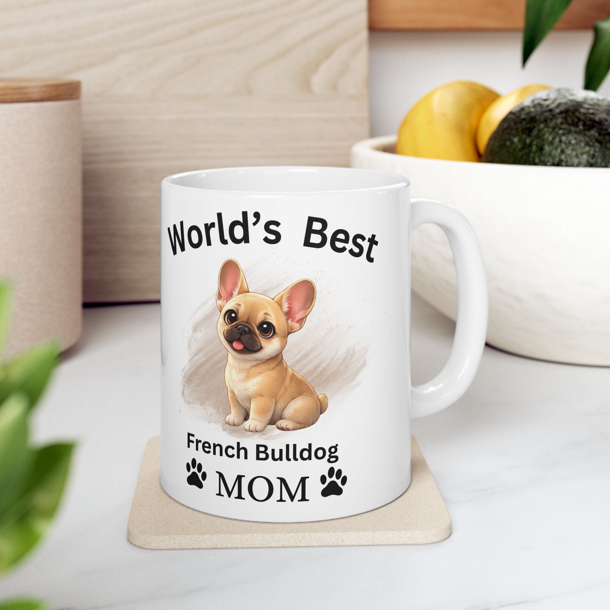 World’s Best French Bulldog Mom Coffee Mug – White Glossy Ceramic