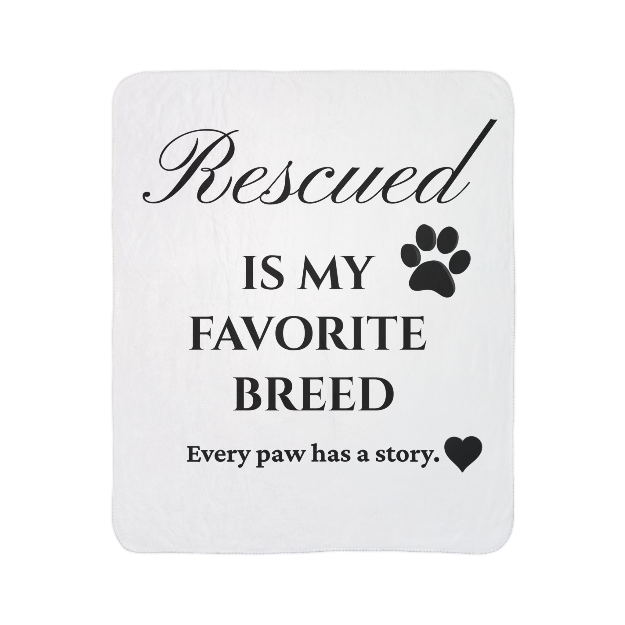 Rescued & Proud: Heavyweight Luxury Sherpa Blanket