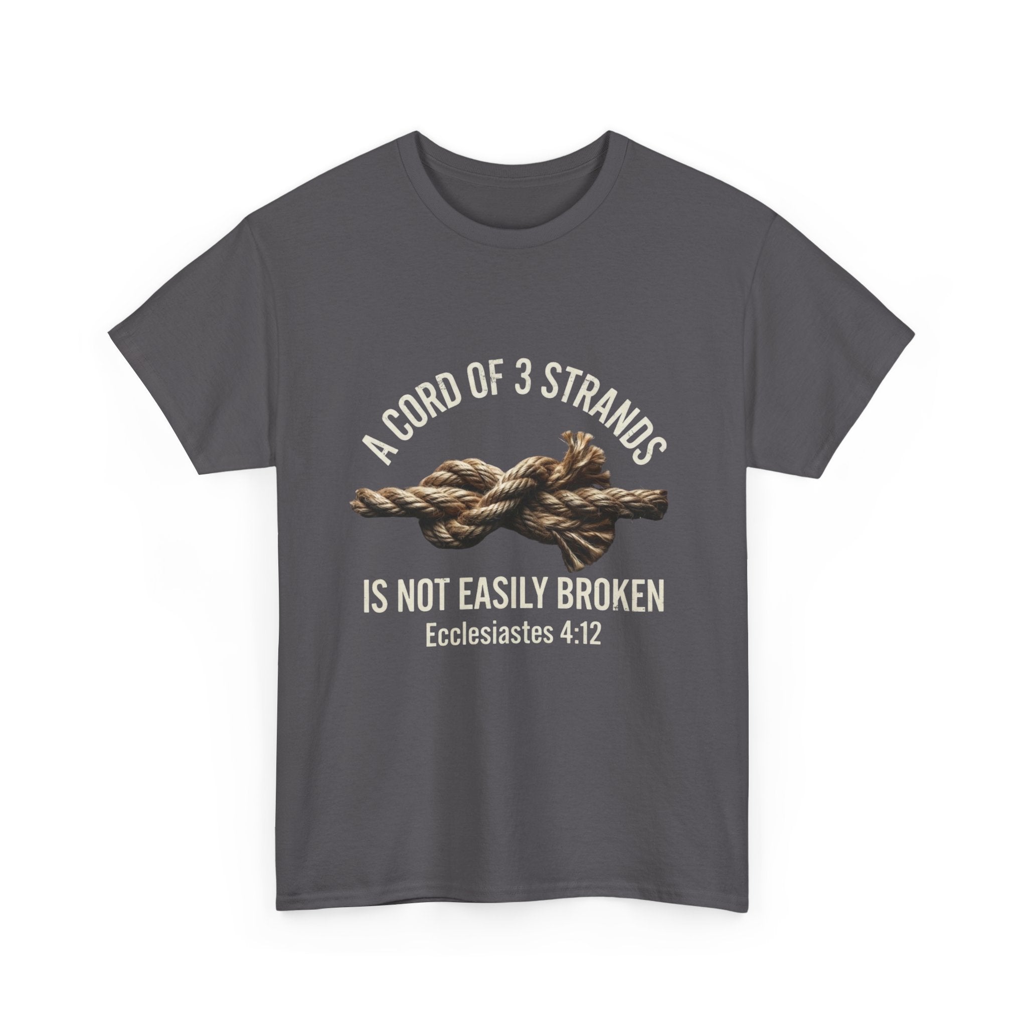 A Cord of 3 Strands T-Shirt — Ecclesiastes 4:12 — Christian Faith Tee