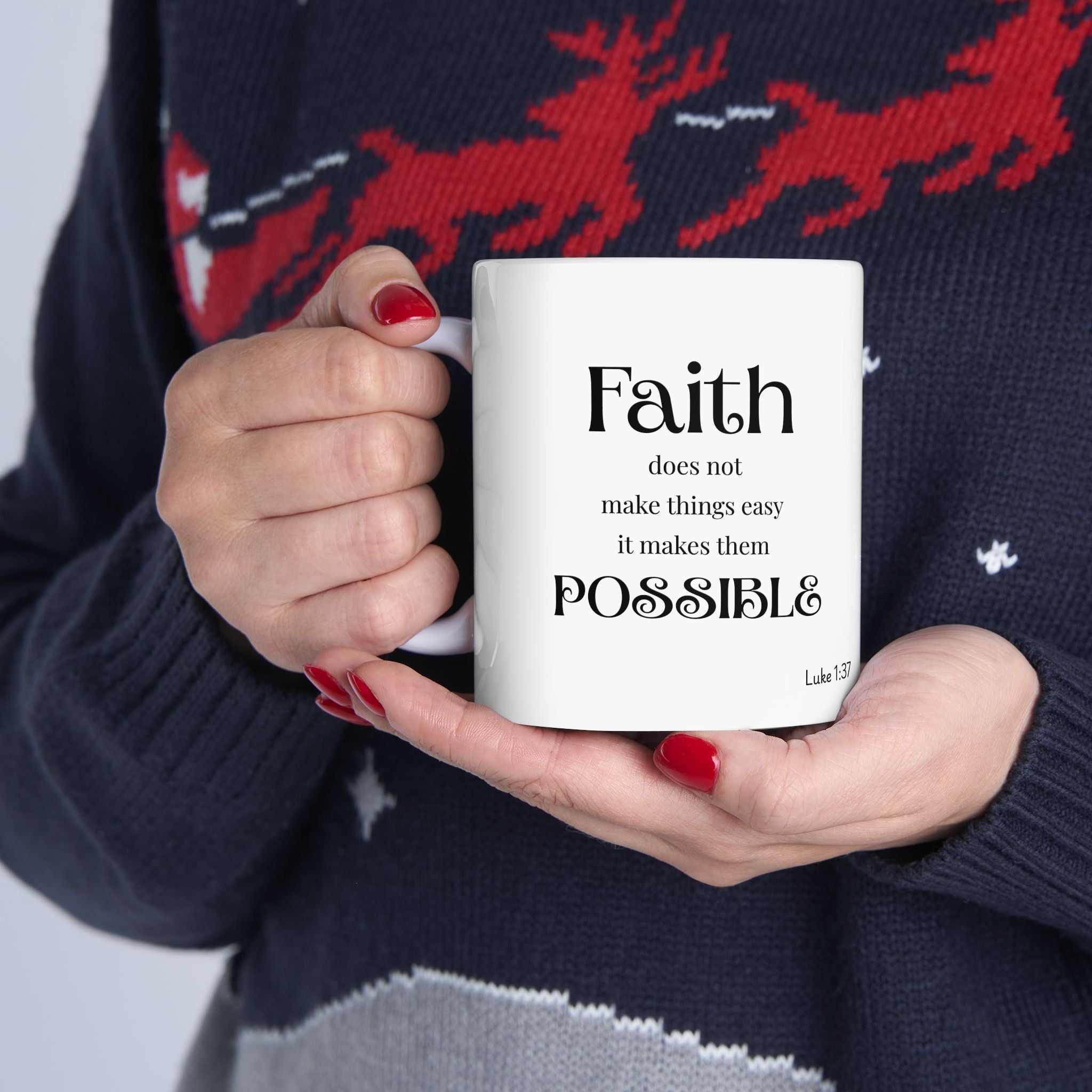 Inspirational Faith Ceramic Mug -  Motivation for Everyday, Spiritual Encouragement