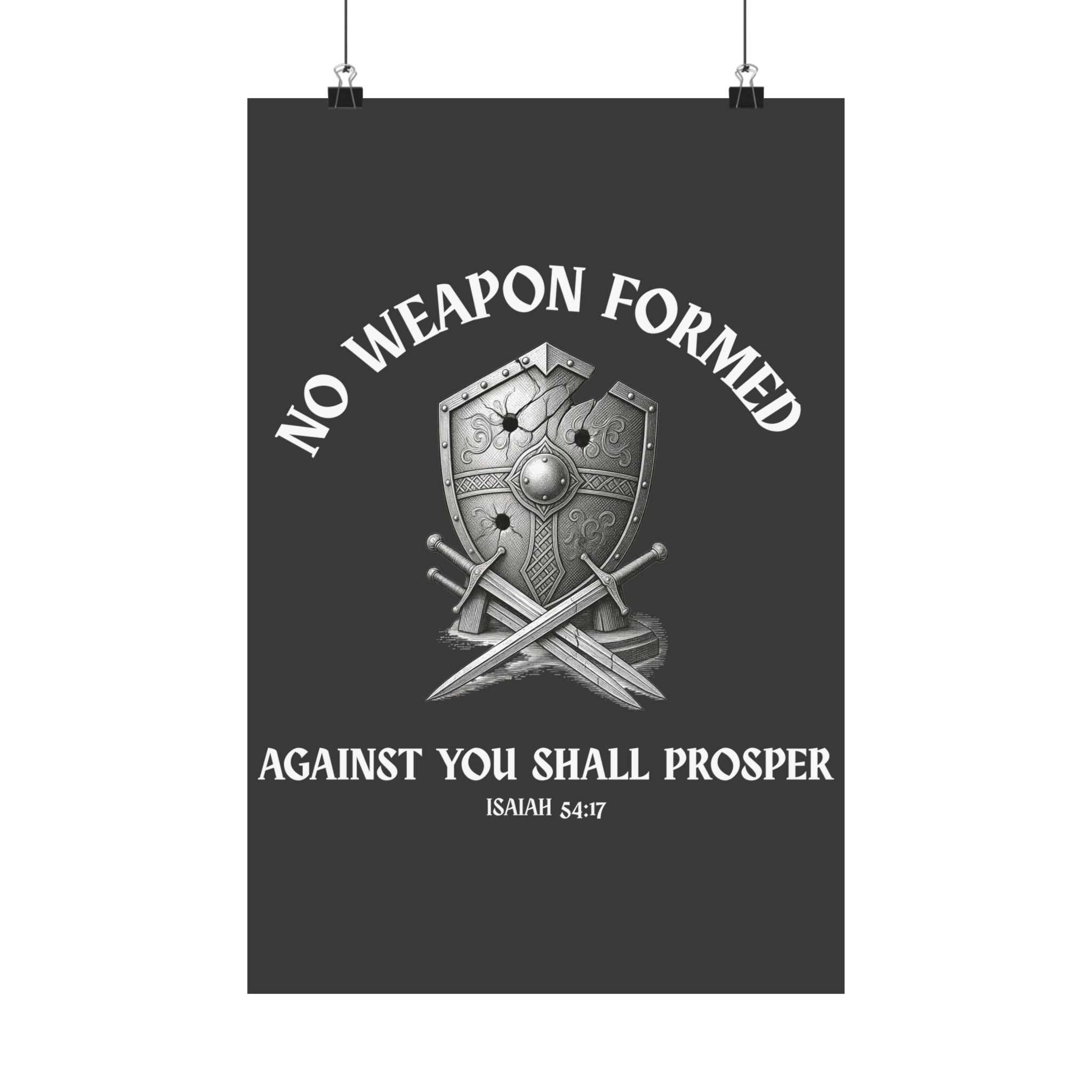 Defiant Faith: Isaiah 54:17 'No Weapon' Premium Poster