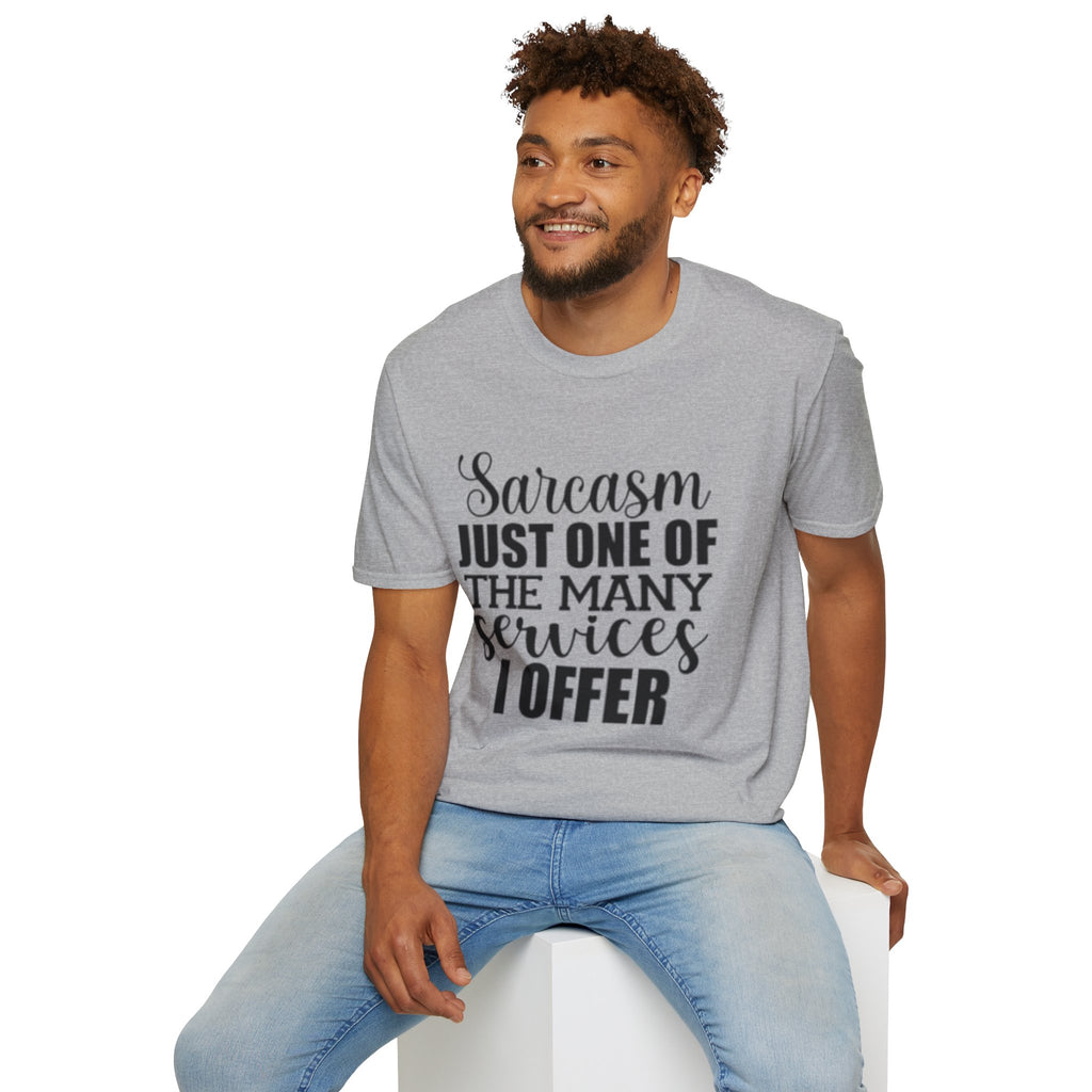 Sarcasm Services Unisex Softstyle T-Shirt
