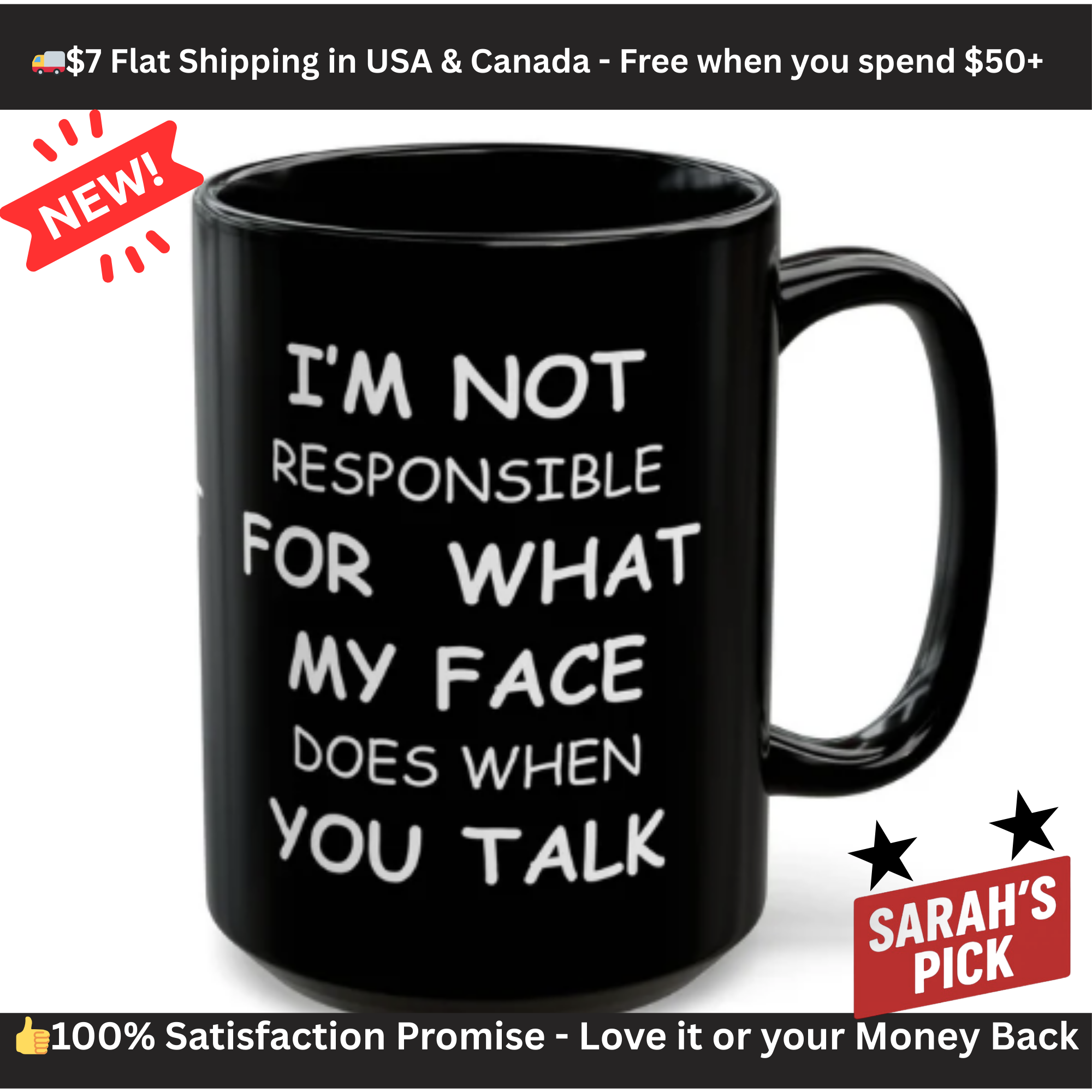 Funny Black Mug – “Not Responsible for My Face” Sarcastic Coffee Cup