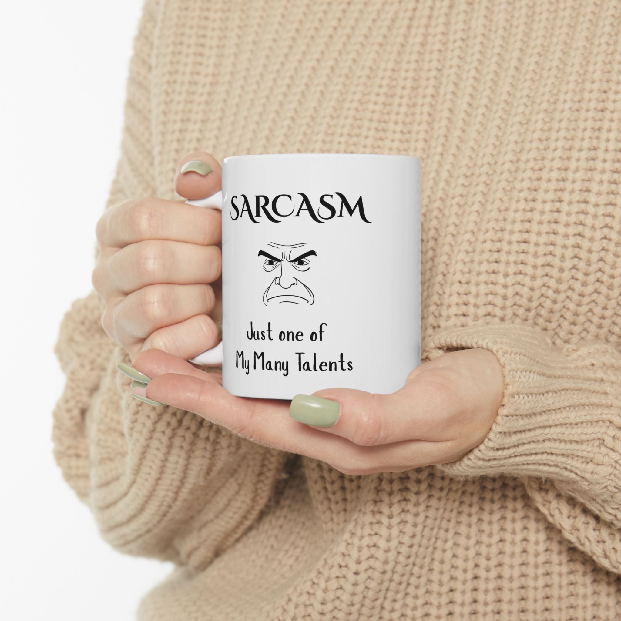 Sarcasm Mug – Just One of My Many Talents, Funny Coffee Cup