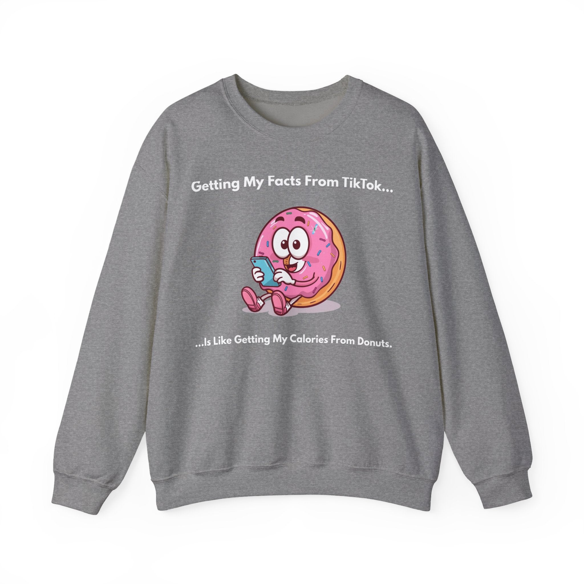 Funny “TikTok vs Donut Calories” Sweatshirt – Cozy Graphic Pullover for Everyday Wear