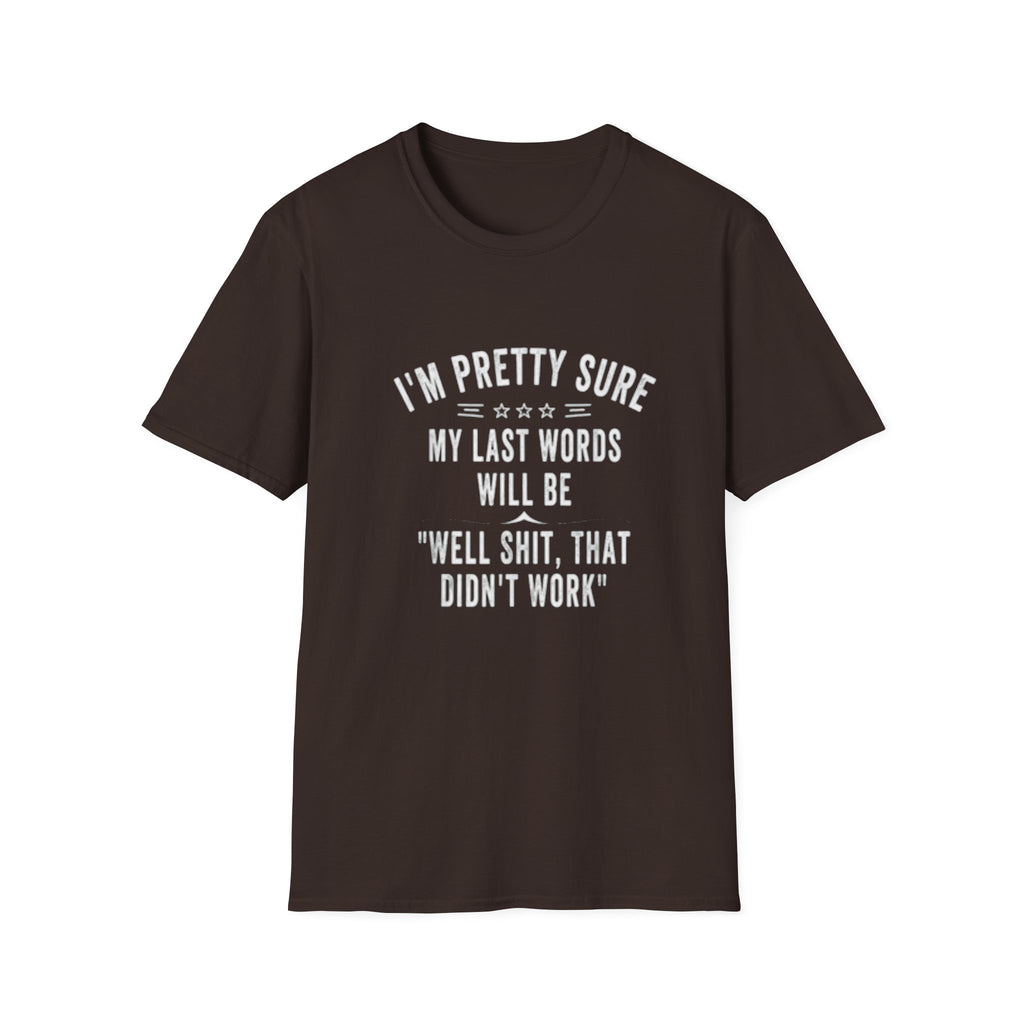 Last Words Tee