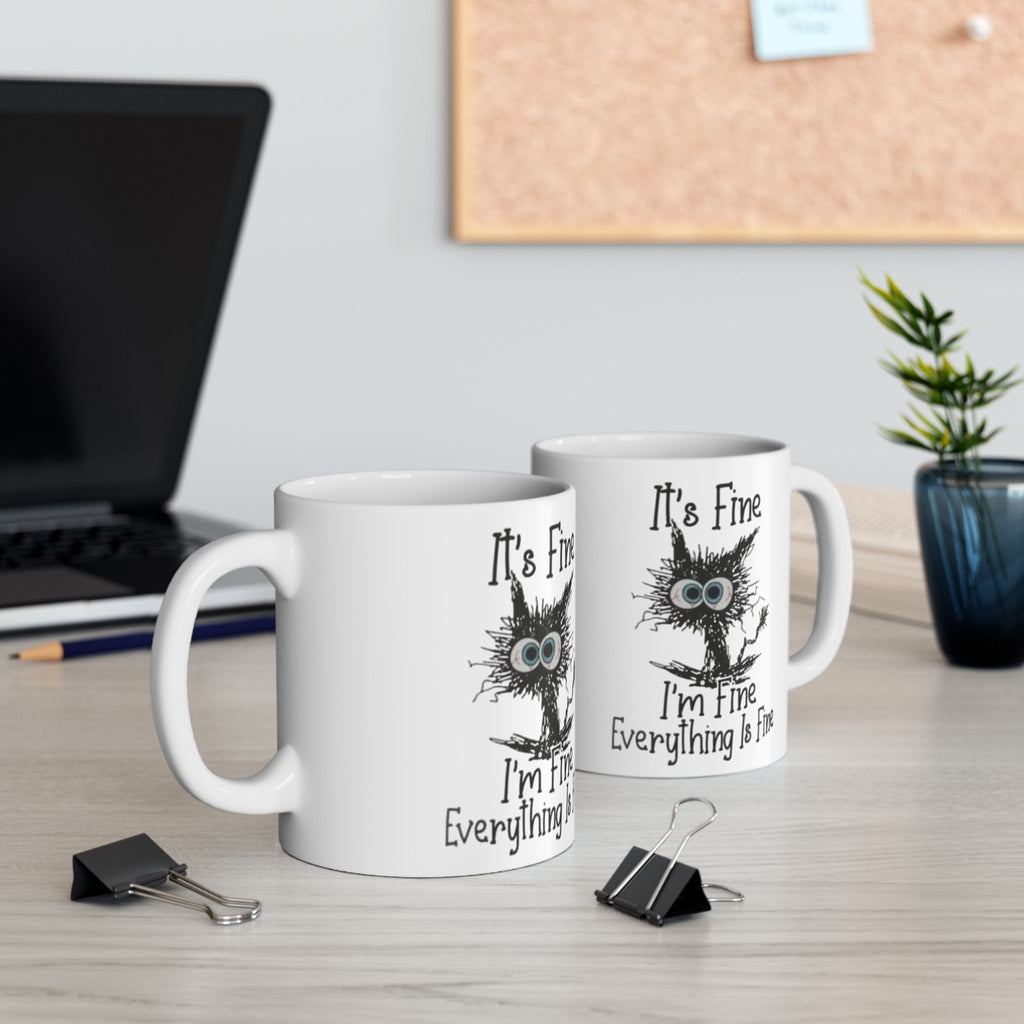 Funny Sarcastic Cat Mug — It's Fine I'm Fine Coffee Cup