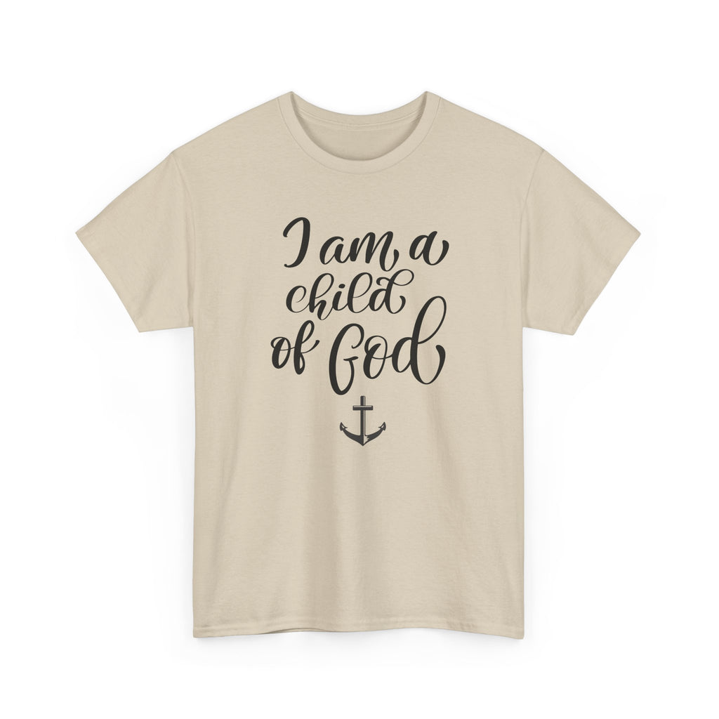 Child of God - Unshakable Faith T-Shirt