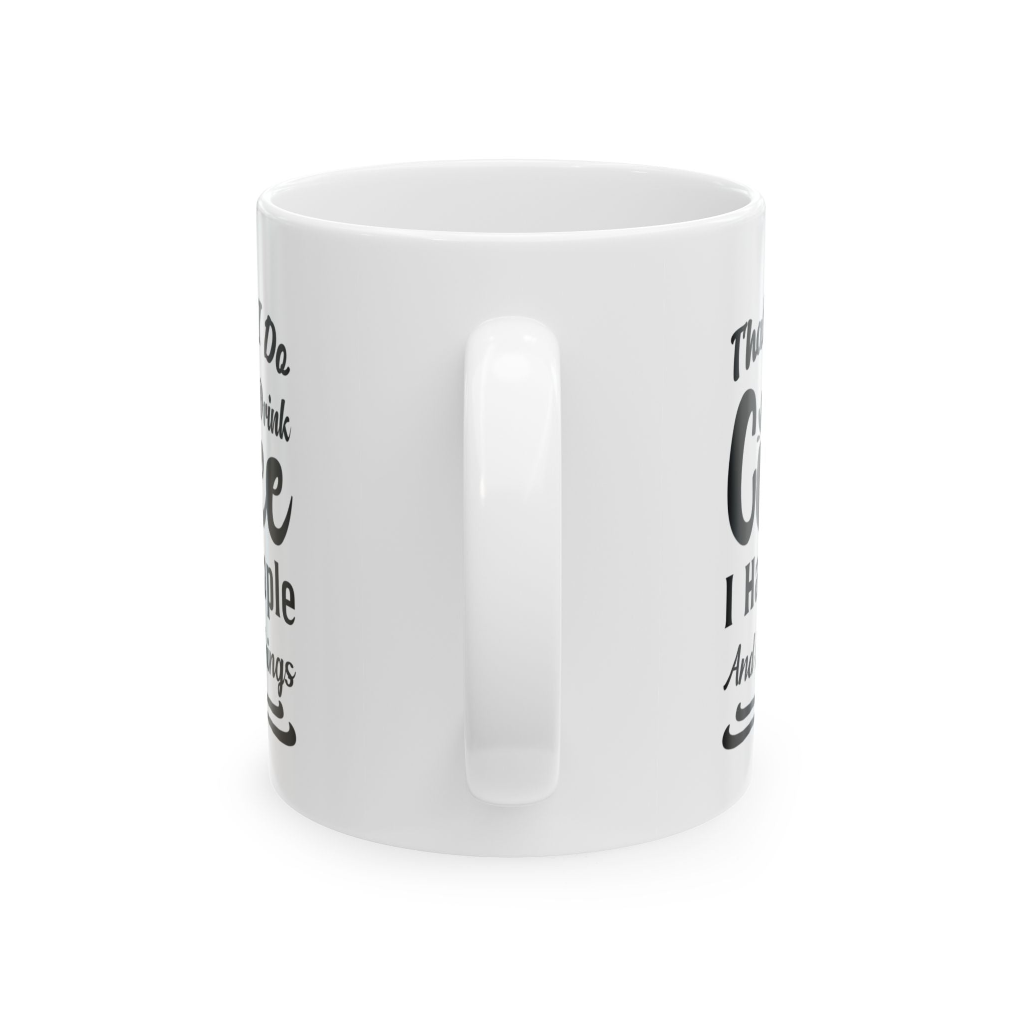 Coffee, Hate People & Know Things Mug