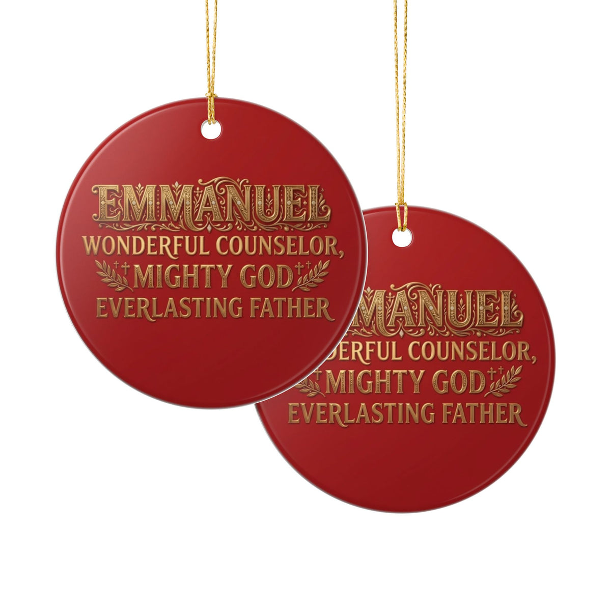 Ceramic Ornament — Emmanuel, Wonderful Counselor, Mighty God