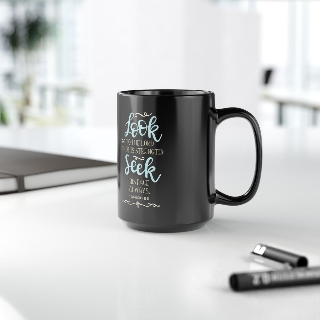 “Look to the Lord” Scripture Mug – Christian Black Coffee Cup (11oz/15oz)