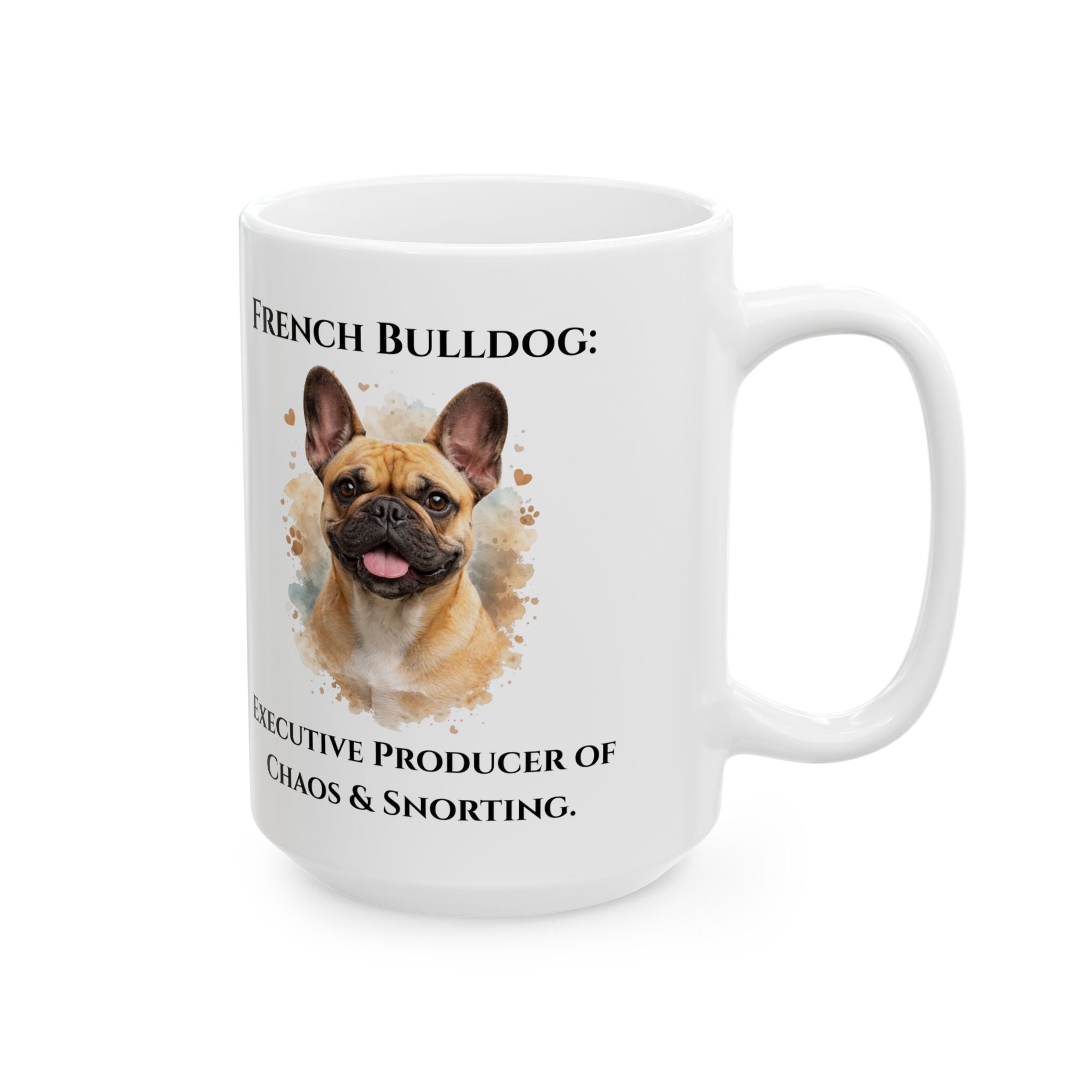 French Bulldog "Chaos & Snorting" - Funny Ceramic Coffee Mug