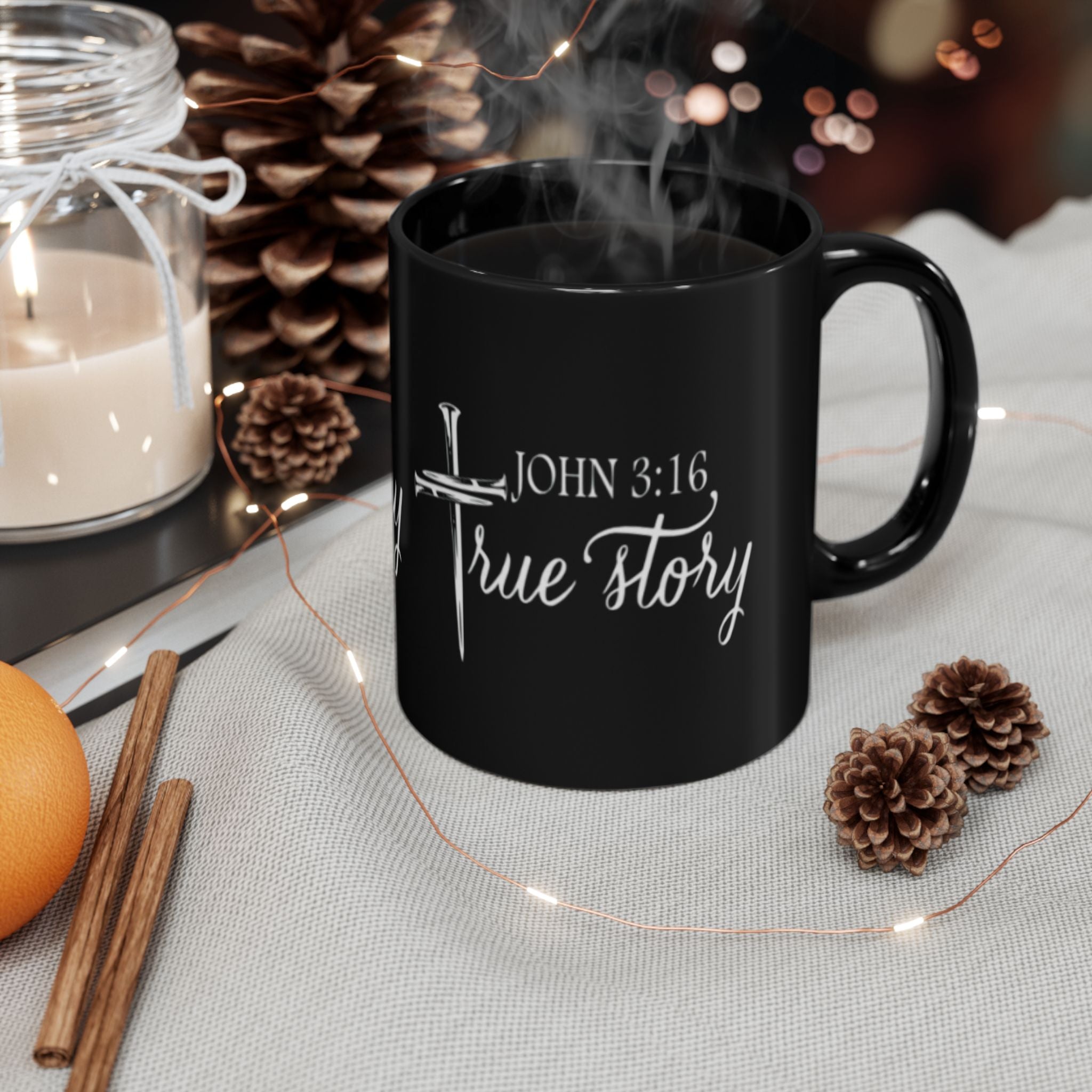Christian Mug — "John 3:16, True Story" Black Coffee Cup