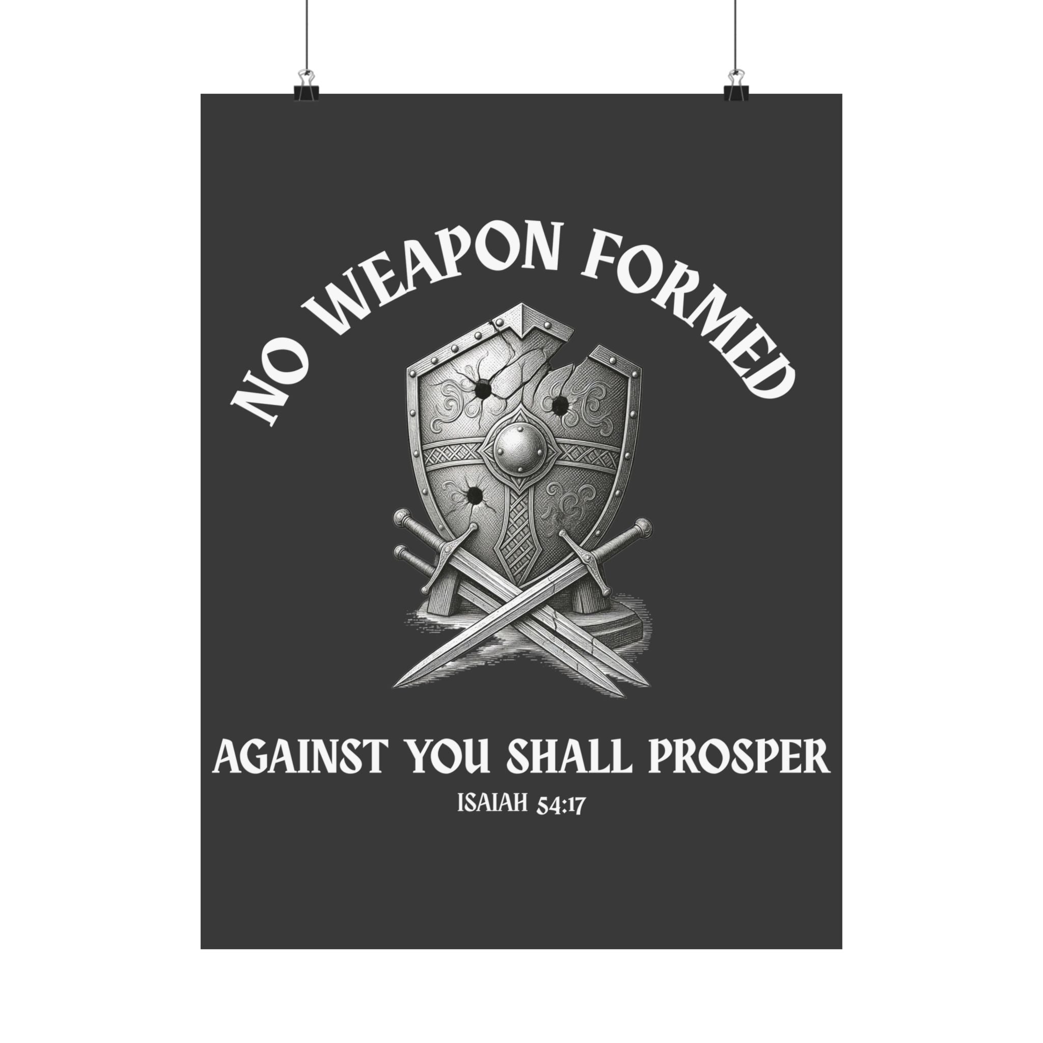 Defiant Faith: Isaiah 54:17 'No Weapon' Premium Poster