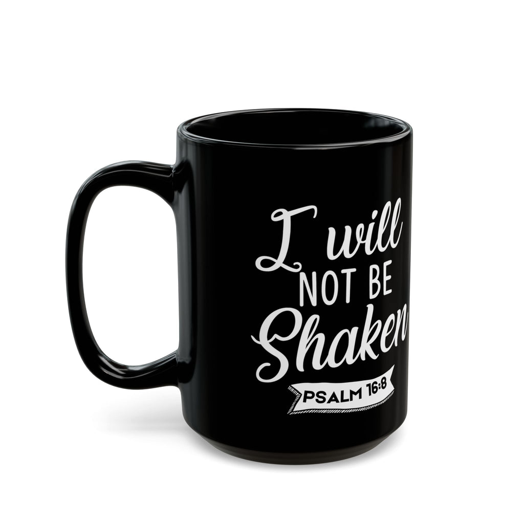 Unshaken - Psalm 16:8 Warrior Mug