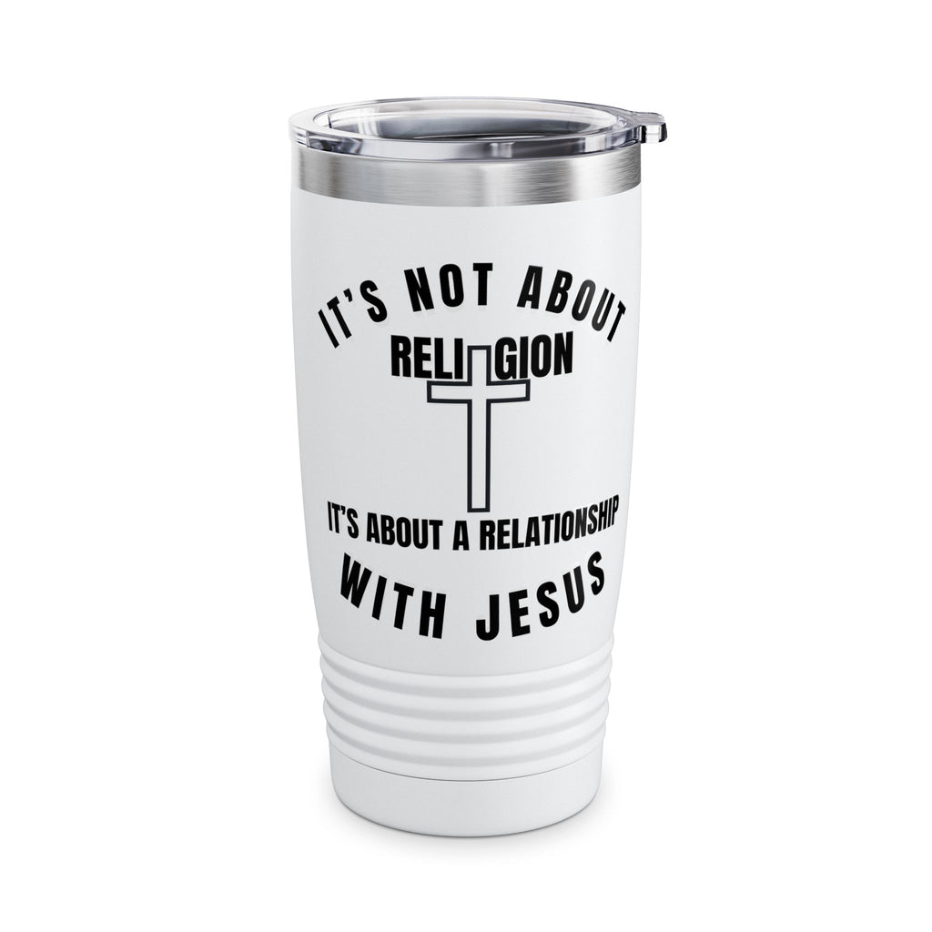 Relationship Over Religion 20oz Tumbler