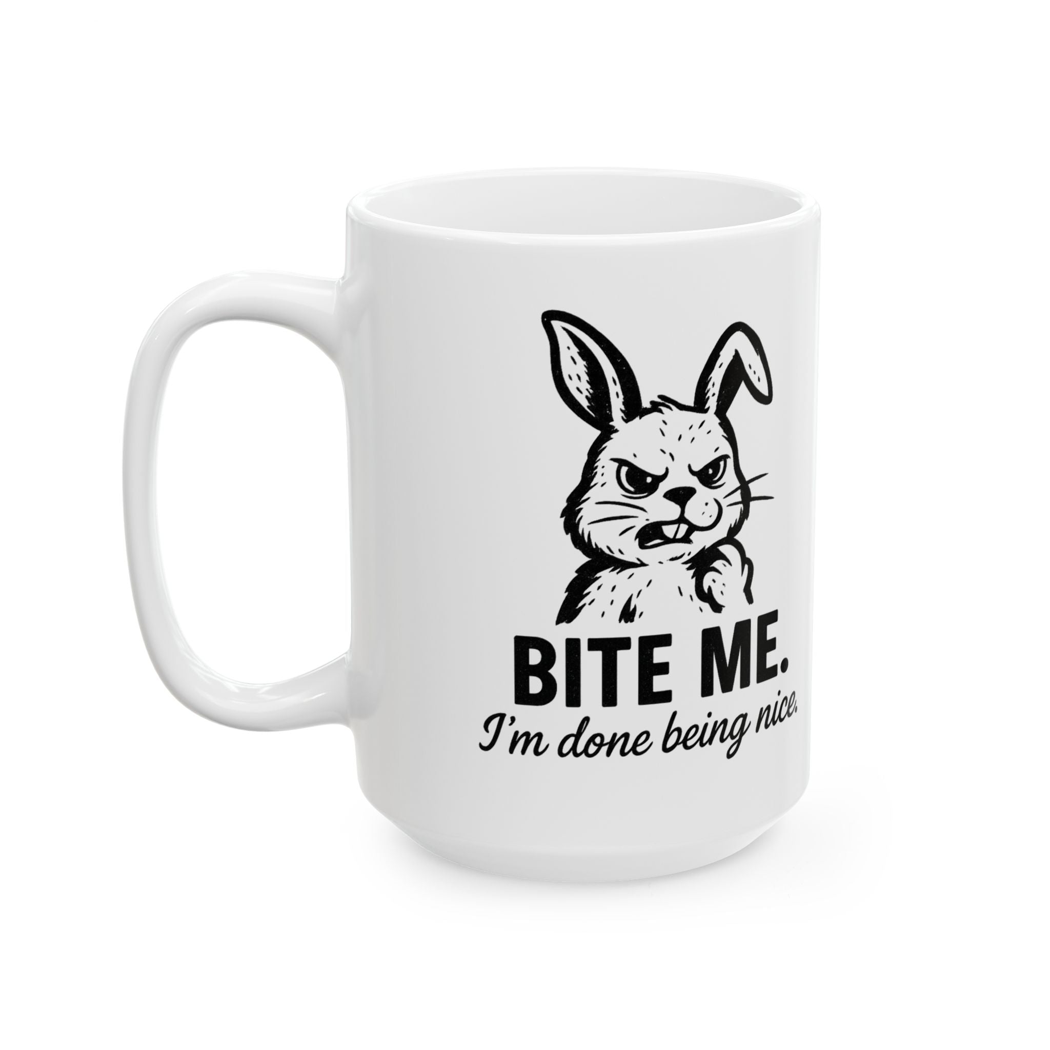 Bite Me Bunny Ceramic Mug — Funny Rabbit Coffee Cup (11oz & 15oz)