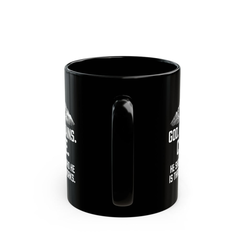 God. Mountains. Coffee. Black Ceramic Mug — 11oz/15oz