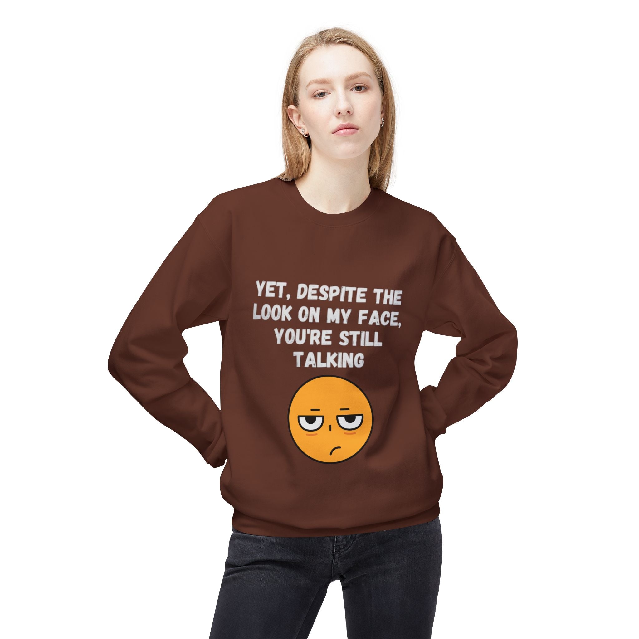 😒 Still Talking Emoji Sweatshirt – Sarcastic Unisex Crewneck
