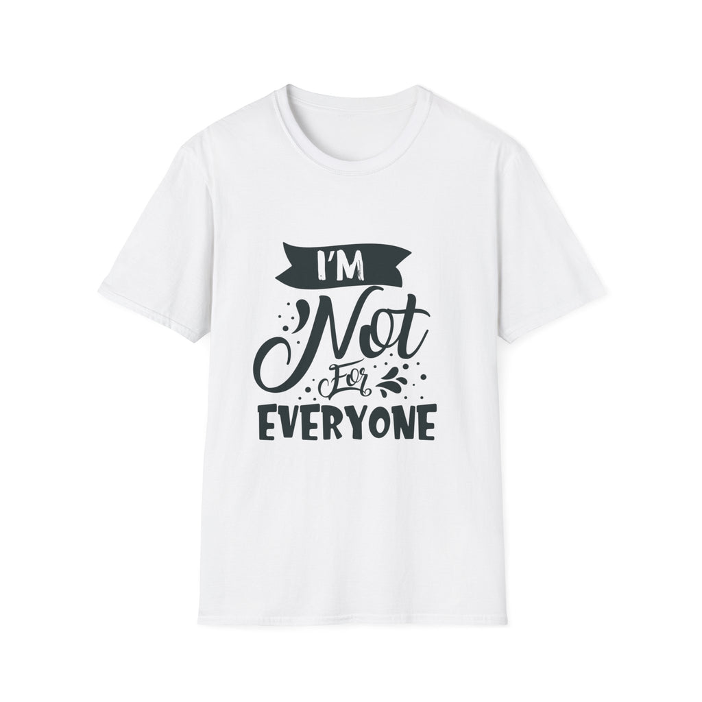 Not for Everyone Tee (Light)