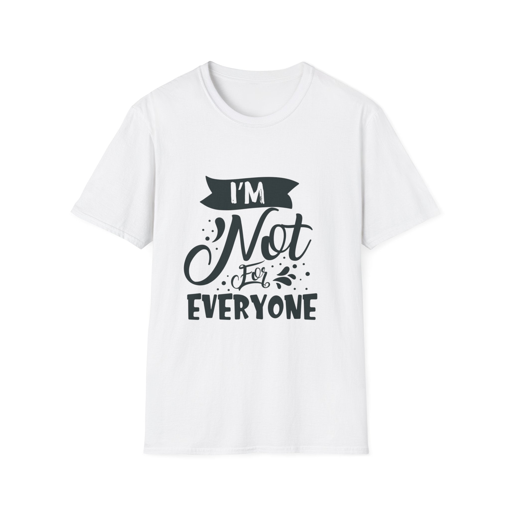 Not for Everyone Tee (Light)