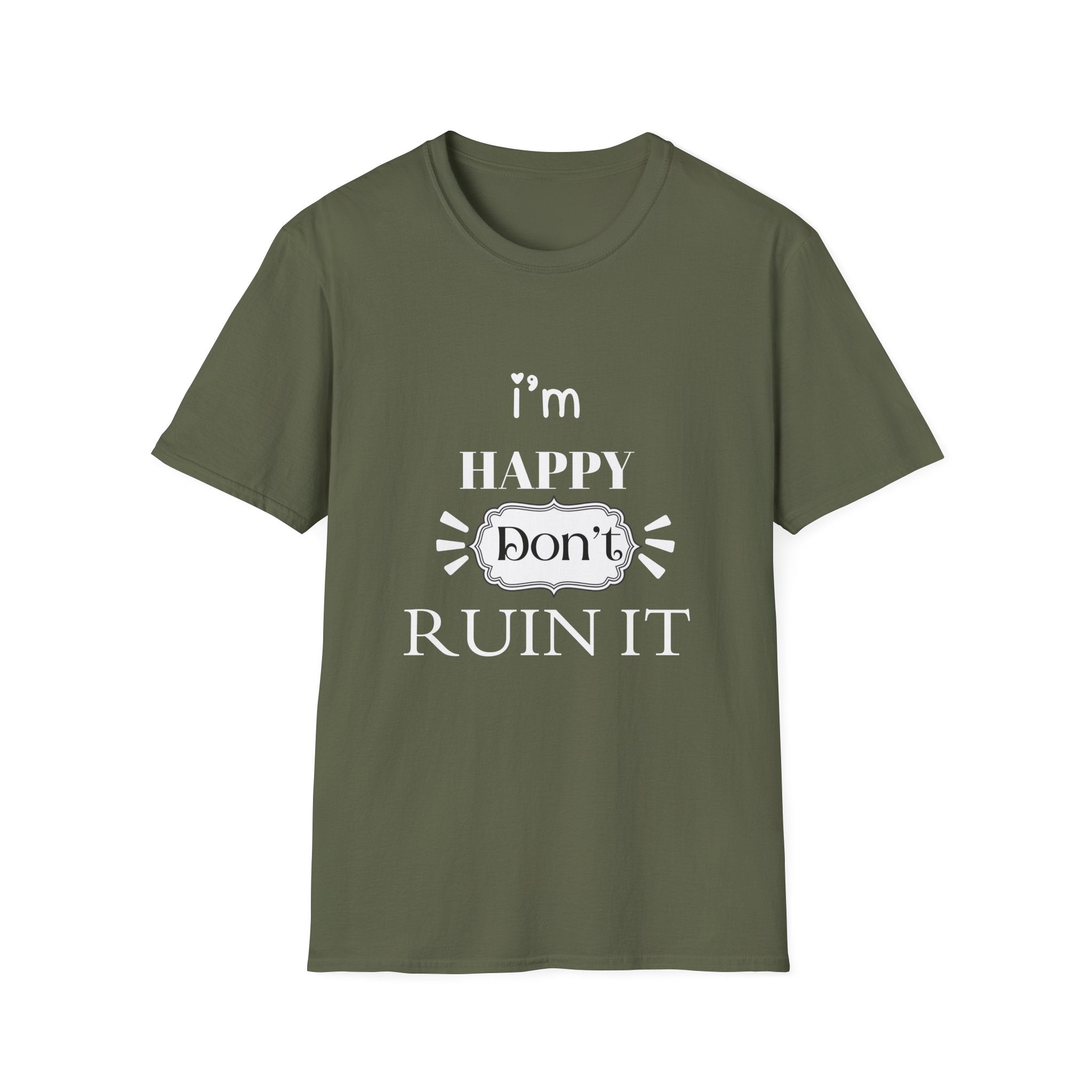 Happy Don’t Ruin It Tee (Dark)