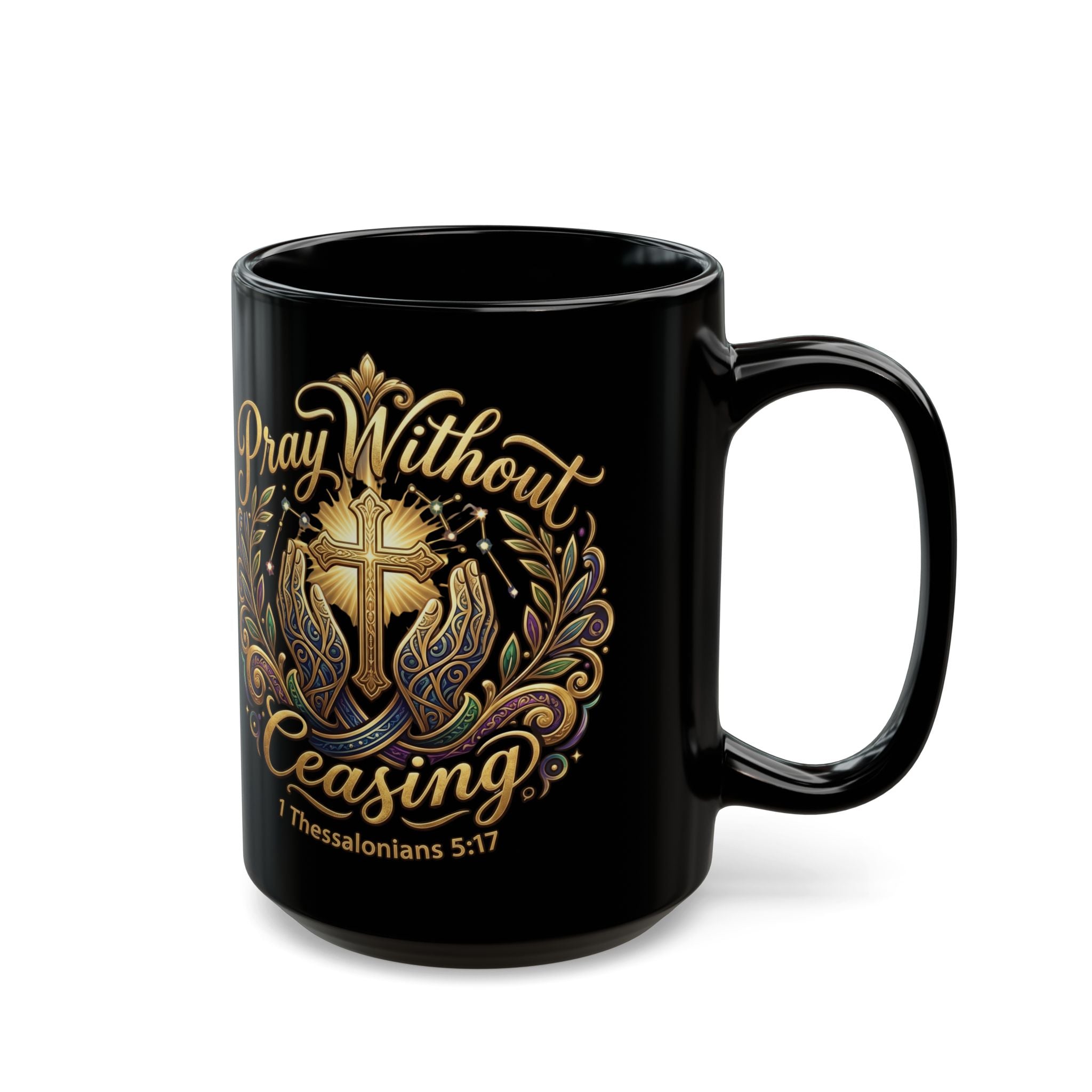 Pray Without Ceasing Black Christian Mug - Faith-Based Gift