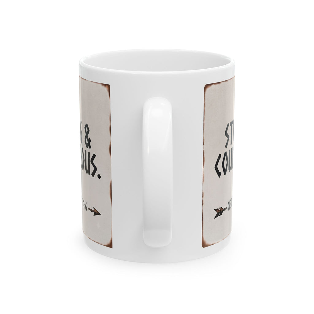 Be Strong & Courageous Mug — Deuteronomy 31:6