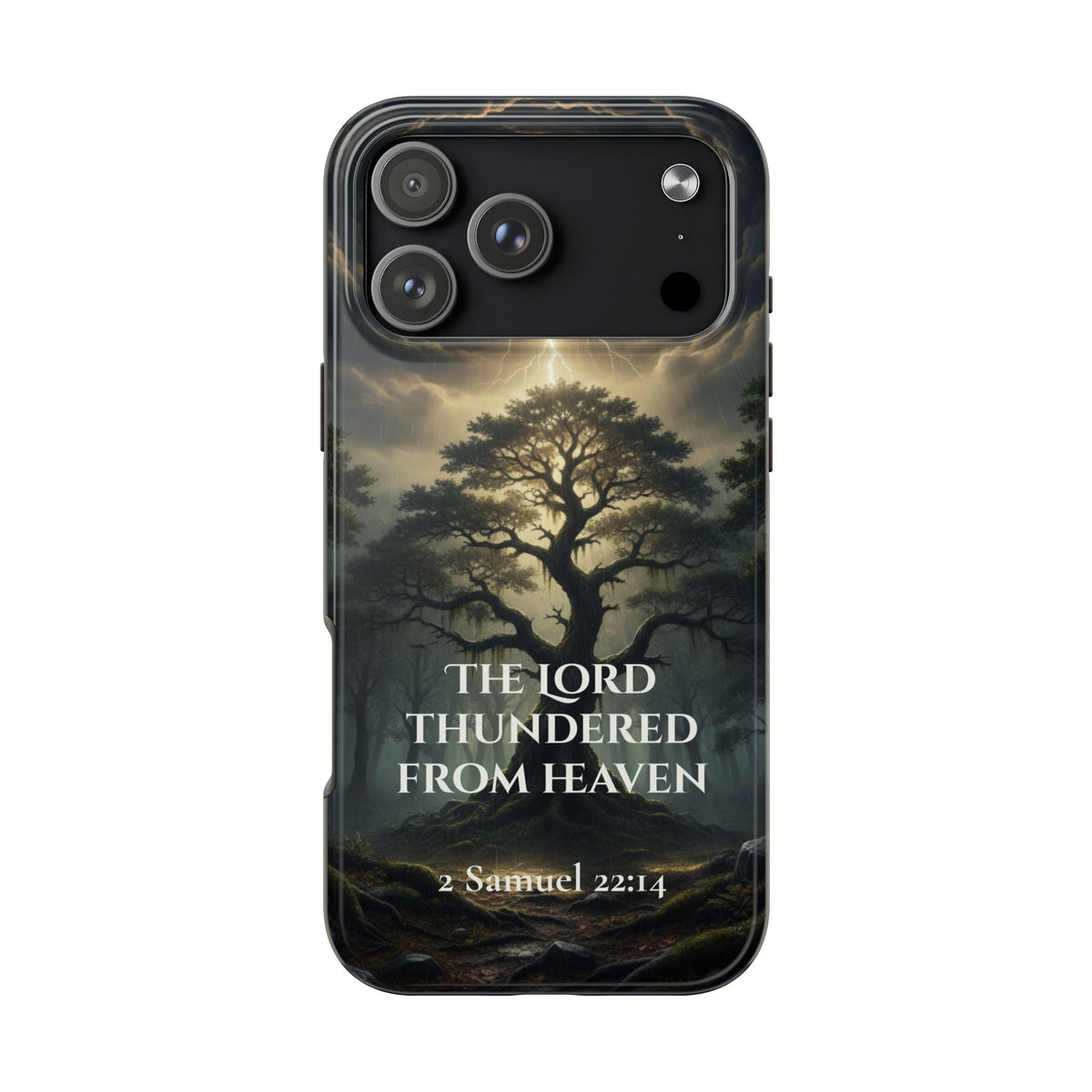 Christian Phone Case — "The Lord Thundered From Heaven" (2 Samuel 22:14) Storm & Lightning Design