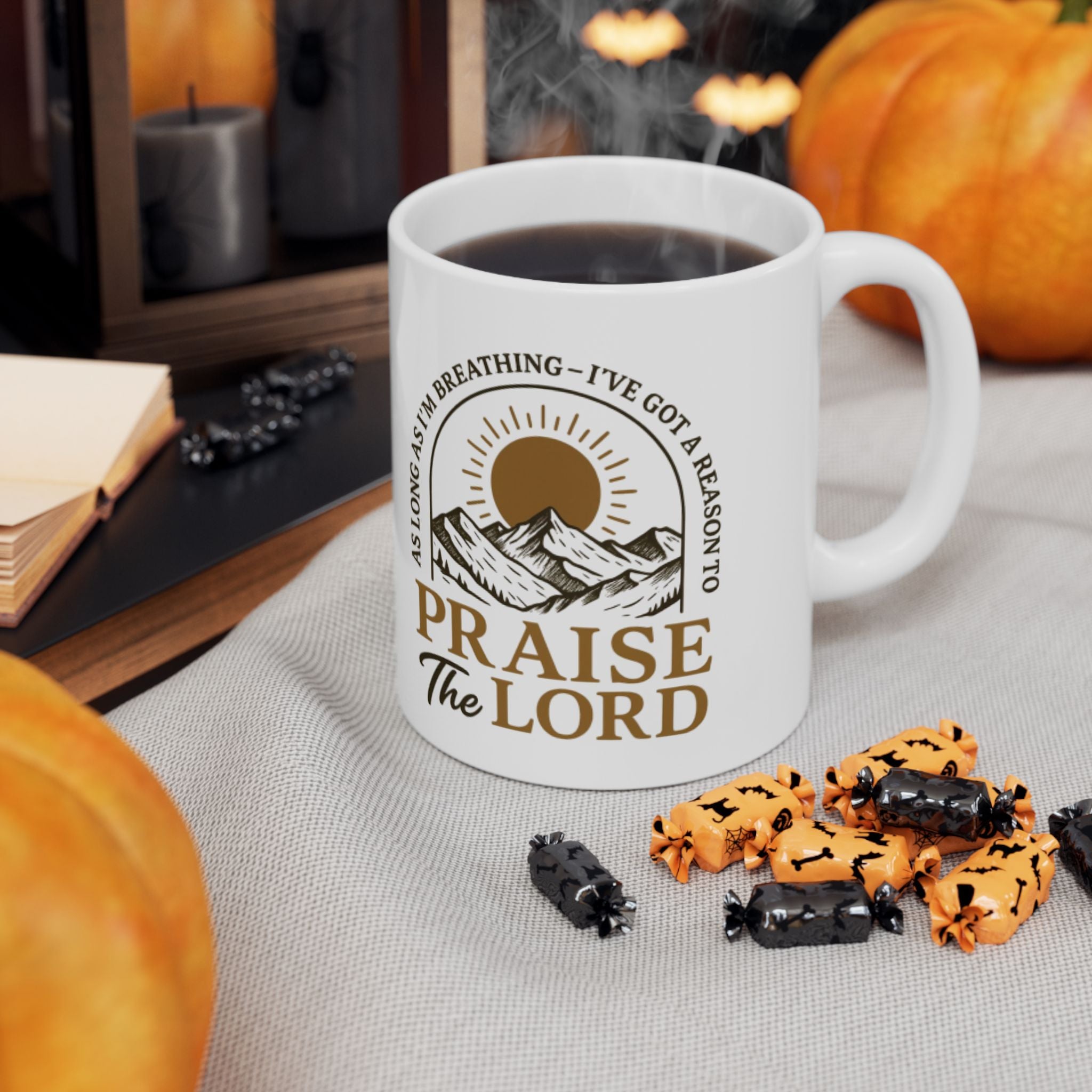 Praise the Lord Ceramic Mug — Inspirational Christian Coffee Cup (11oz/15oz)