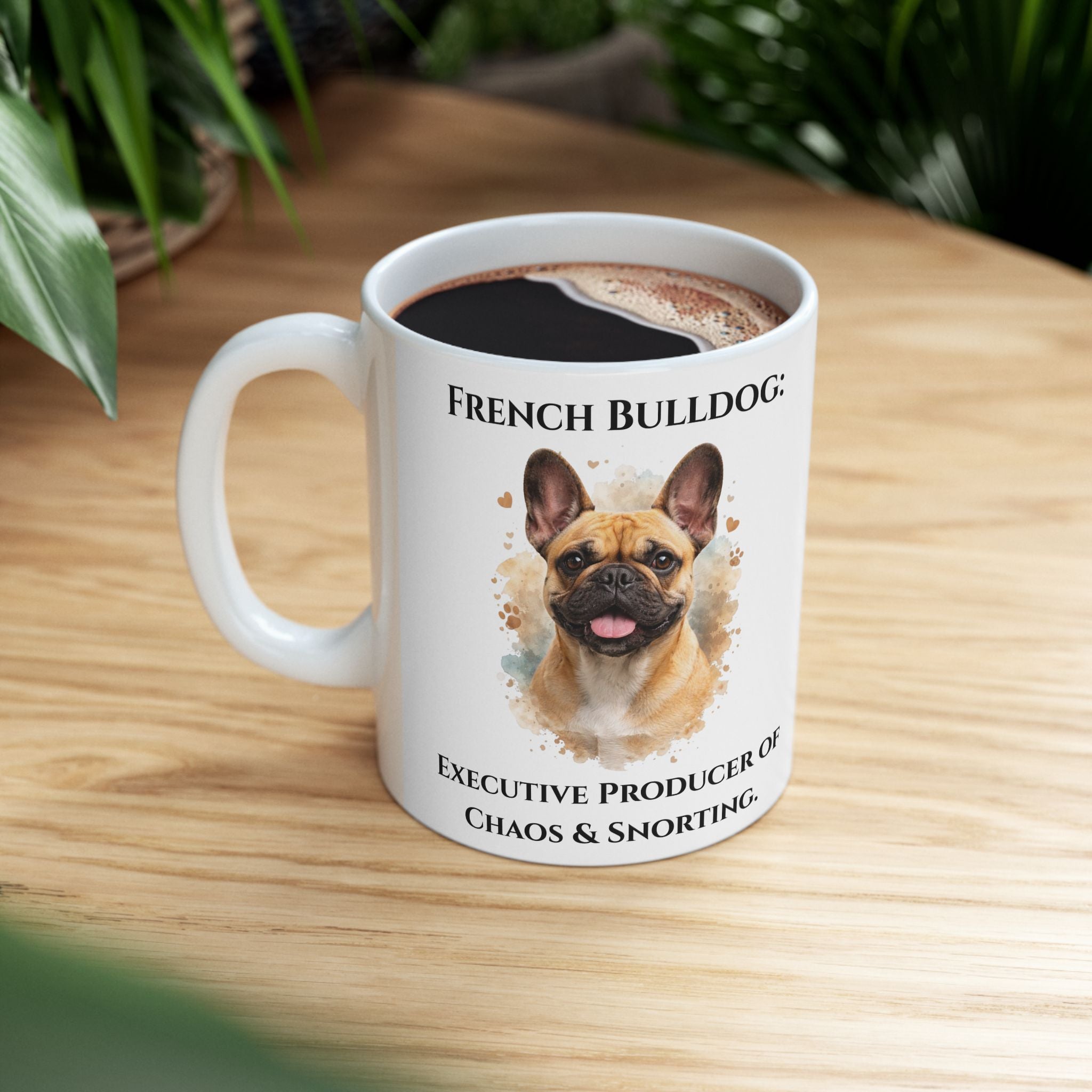 French Bulldog "Chaos & Snorting" - Funny Ceramic Coffee Mug
