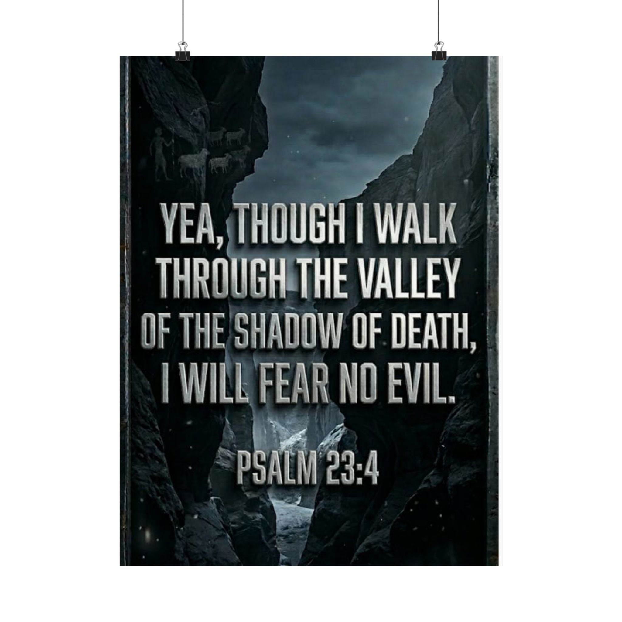 Psalm 23:4 Valley of Death Heavy Industrial Christian Poster