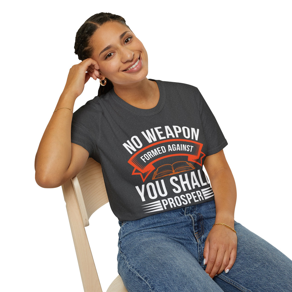 No Weapon Formed Against You Shall Prosper – Isaiah 54:17 | Faith Without Fear Tee