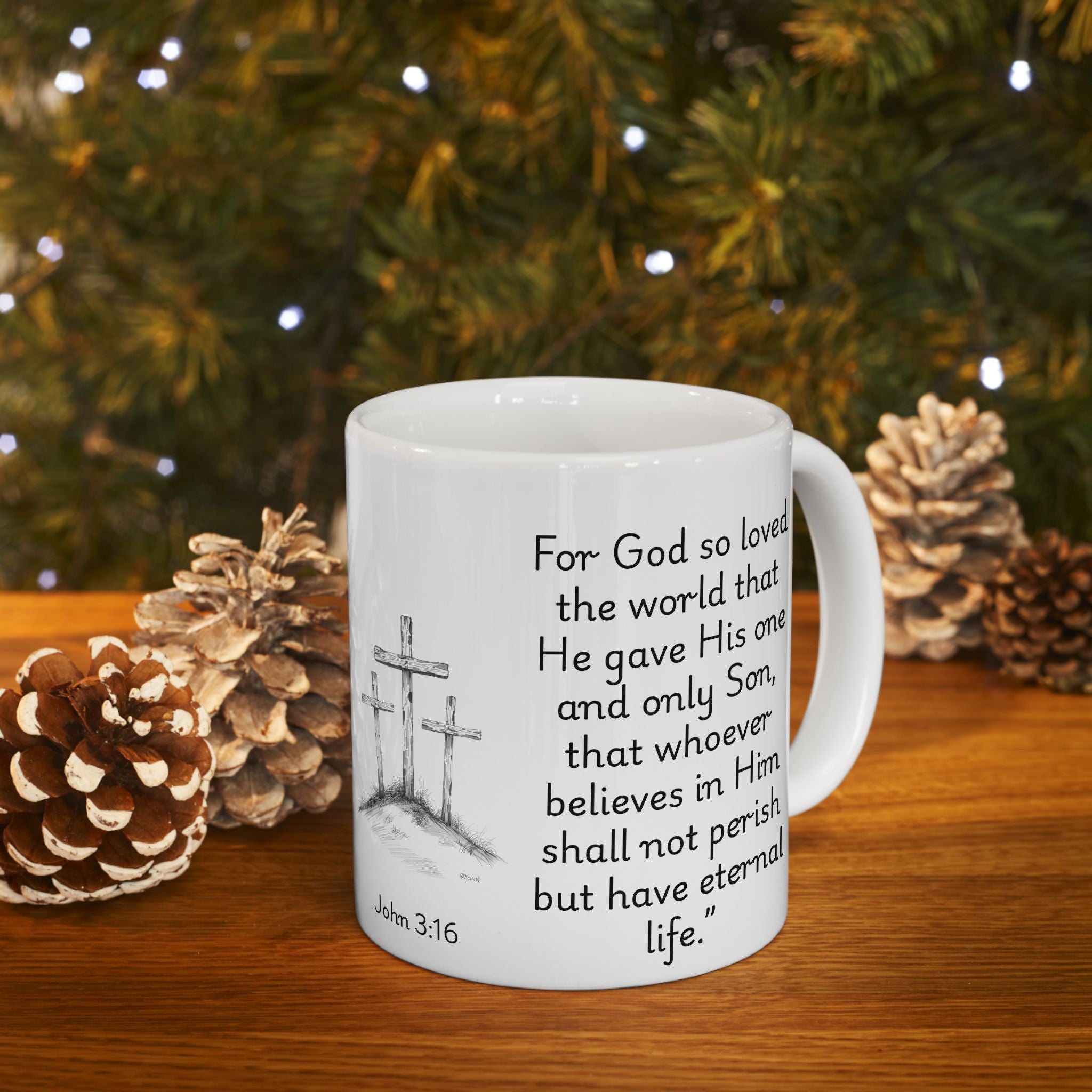 John 3:16 Three Crosses – Christian Coffee Mug